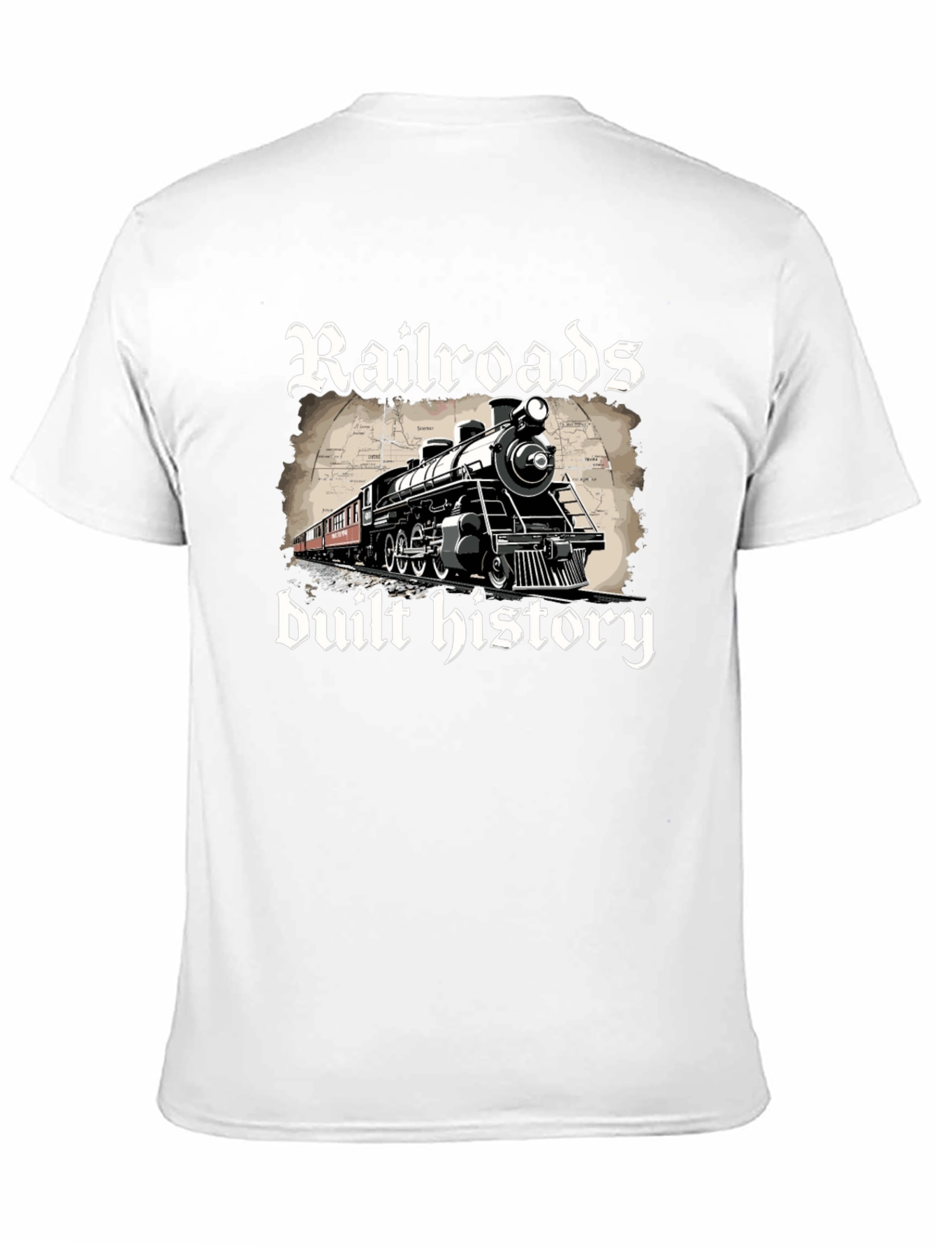 Railroads Built History Graphic T-Shirt