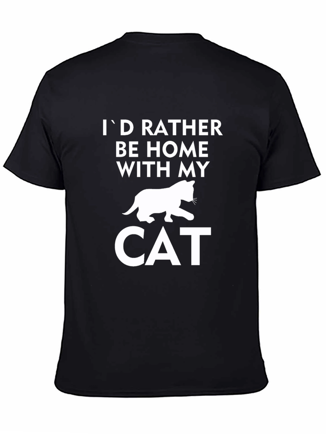 Id Rather Be Home with My Cat T-Shirt