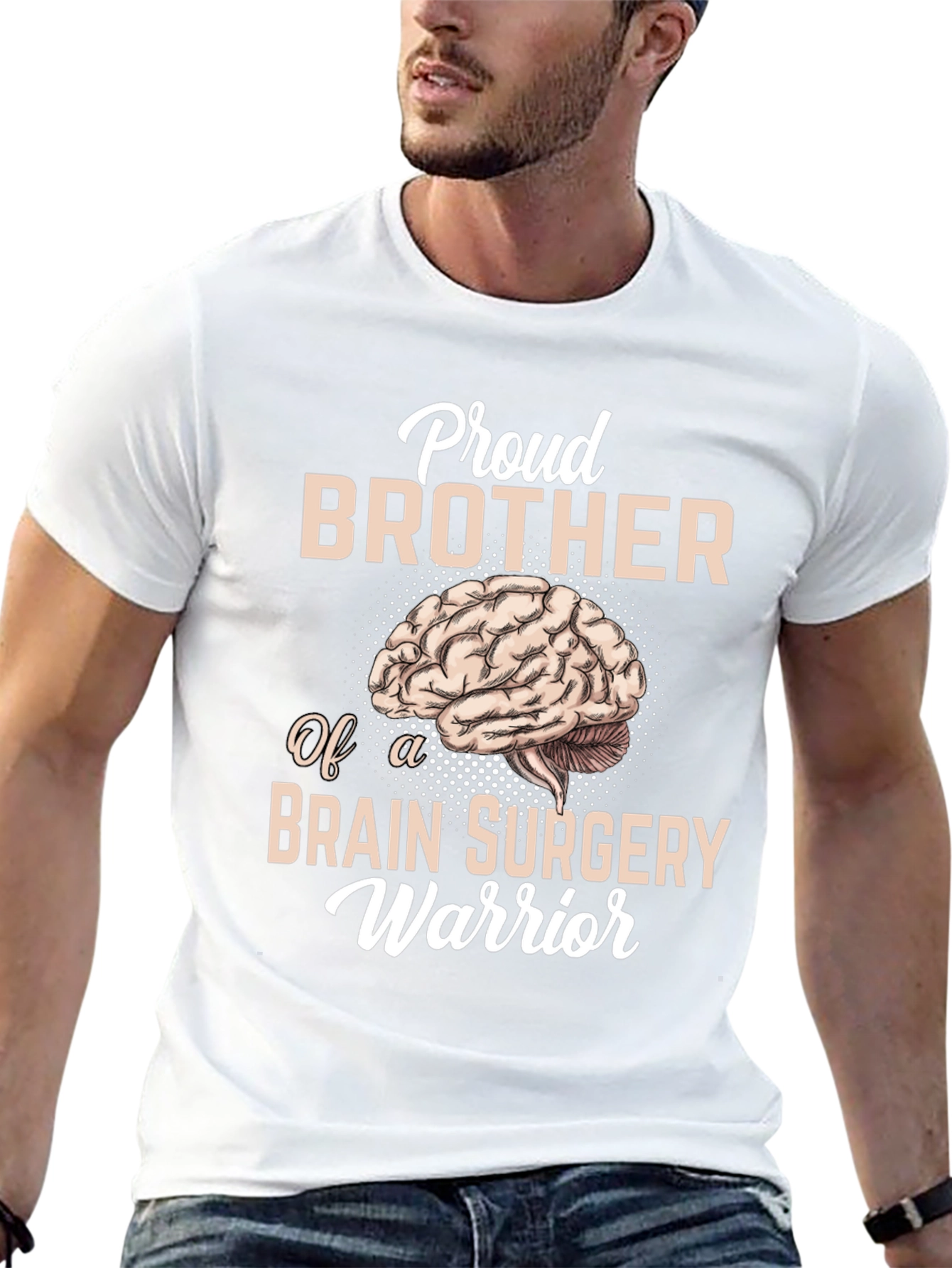 Proud Brother Brain Surgery Warrior T-Shirt