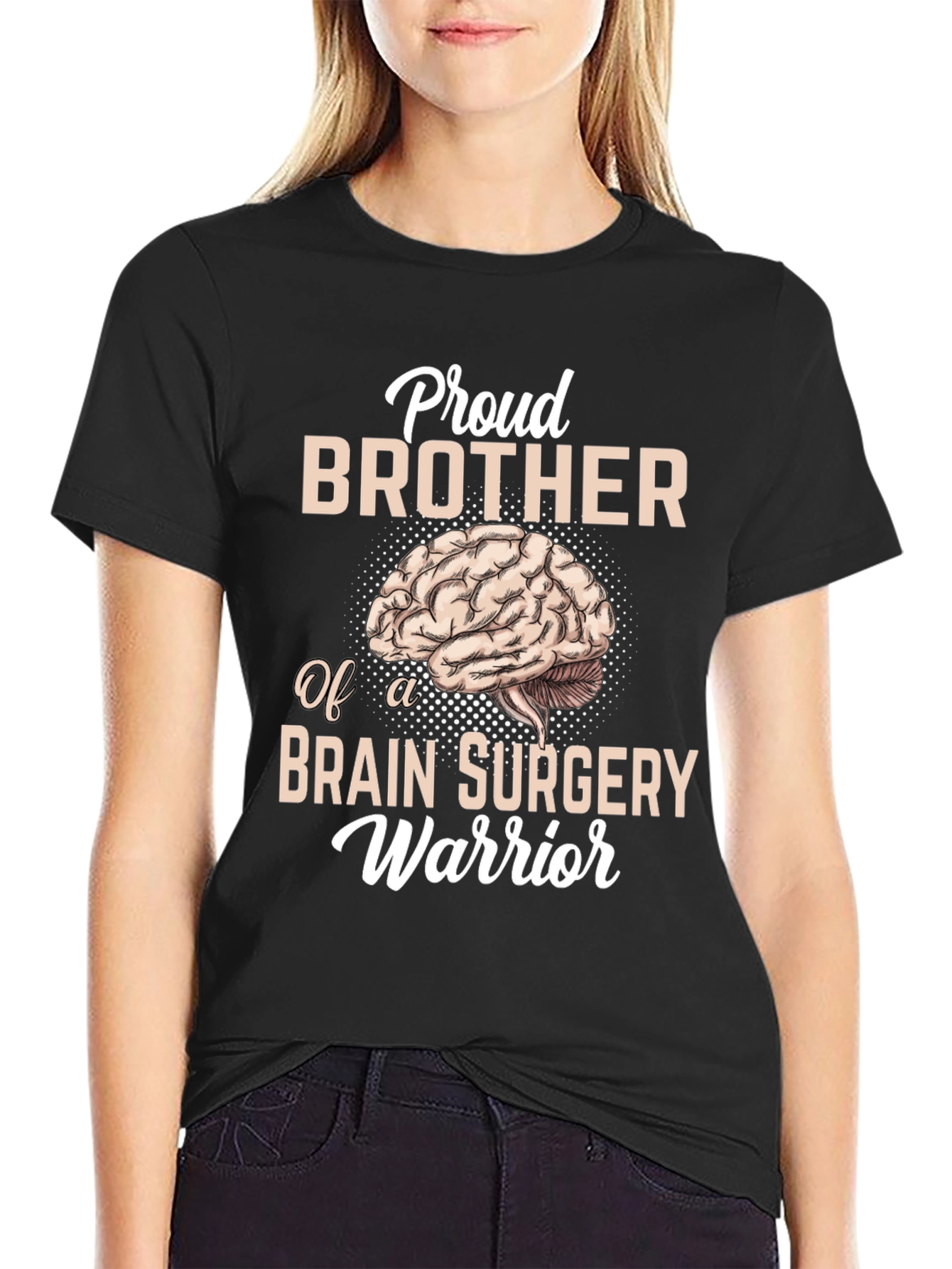 Proud Brother Brain Surgery Warrior T-Shirt