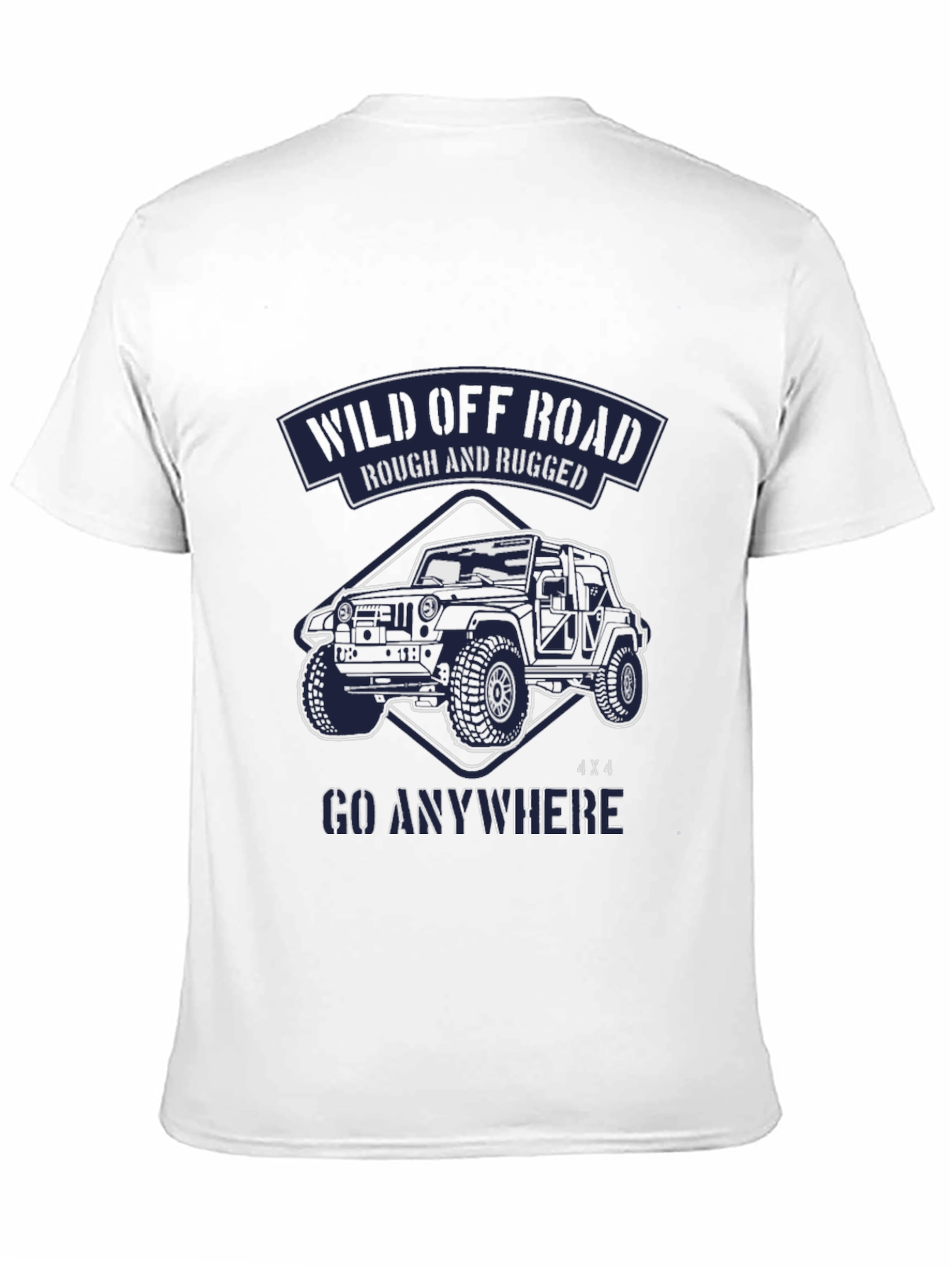Wild Off Road T-Shirt 4x4 Go Anywhere
