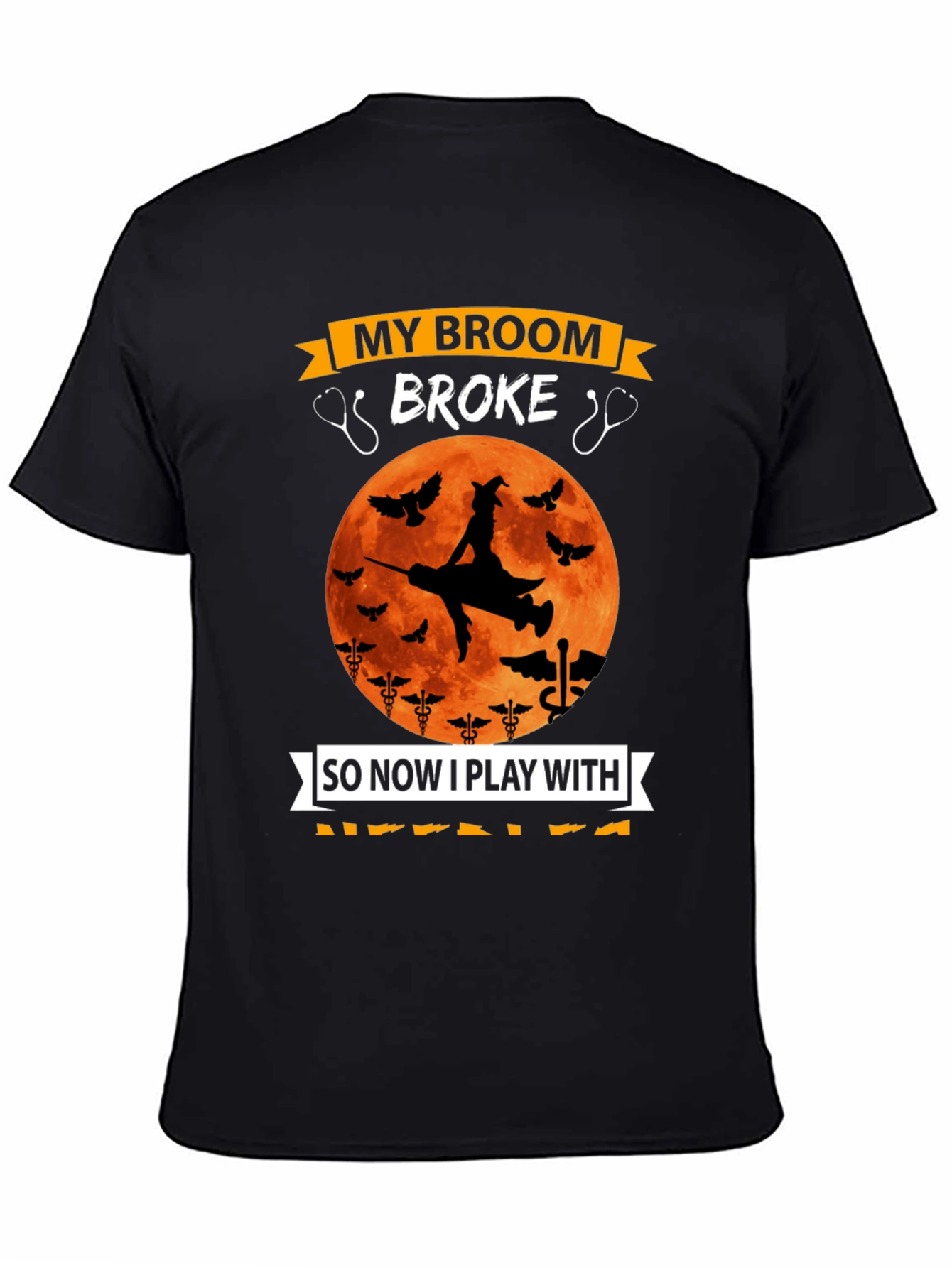 Nurse Halloween T-Shirt - Broken Broom