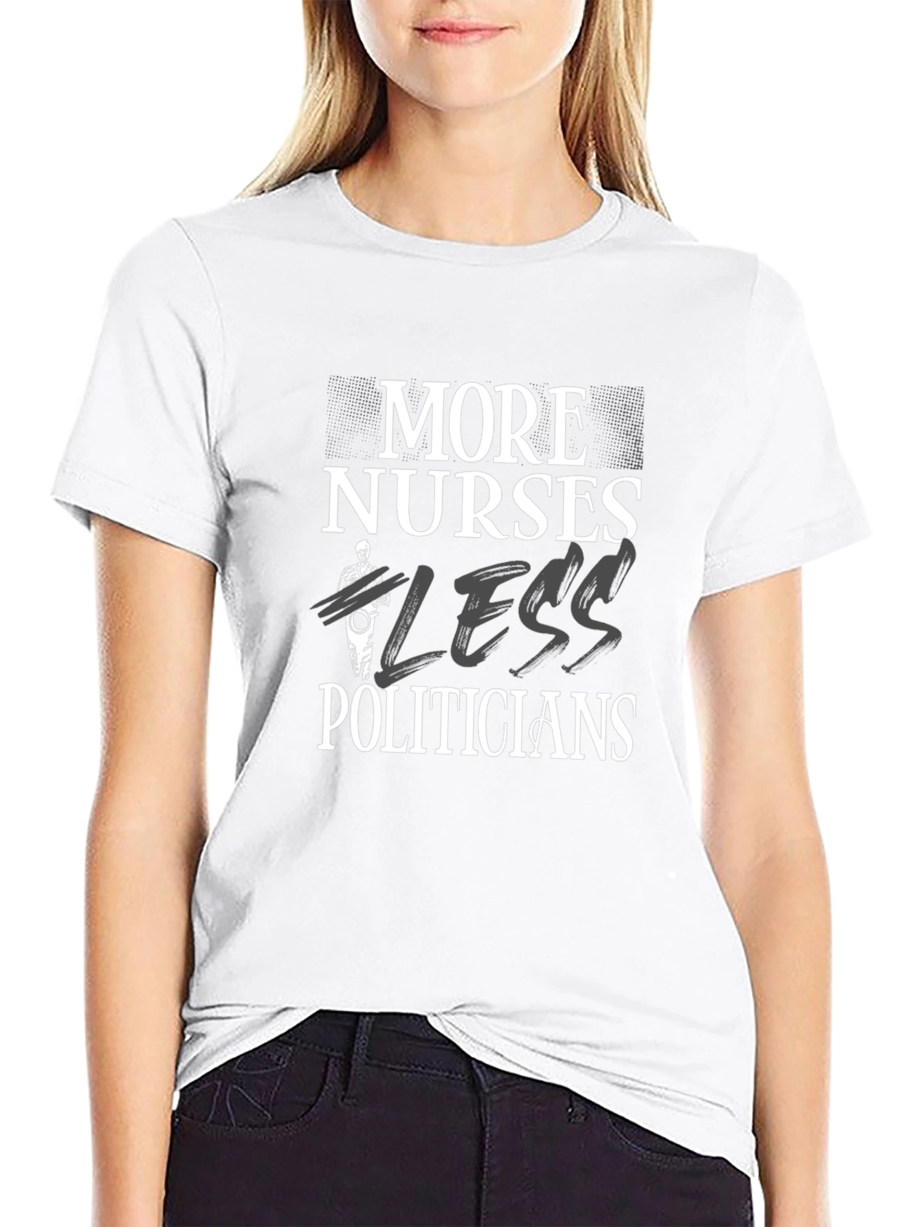 More Nurses Less Politicians Graphic T-Shirt
