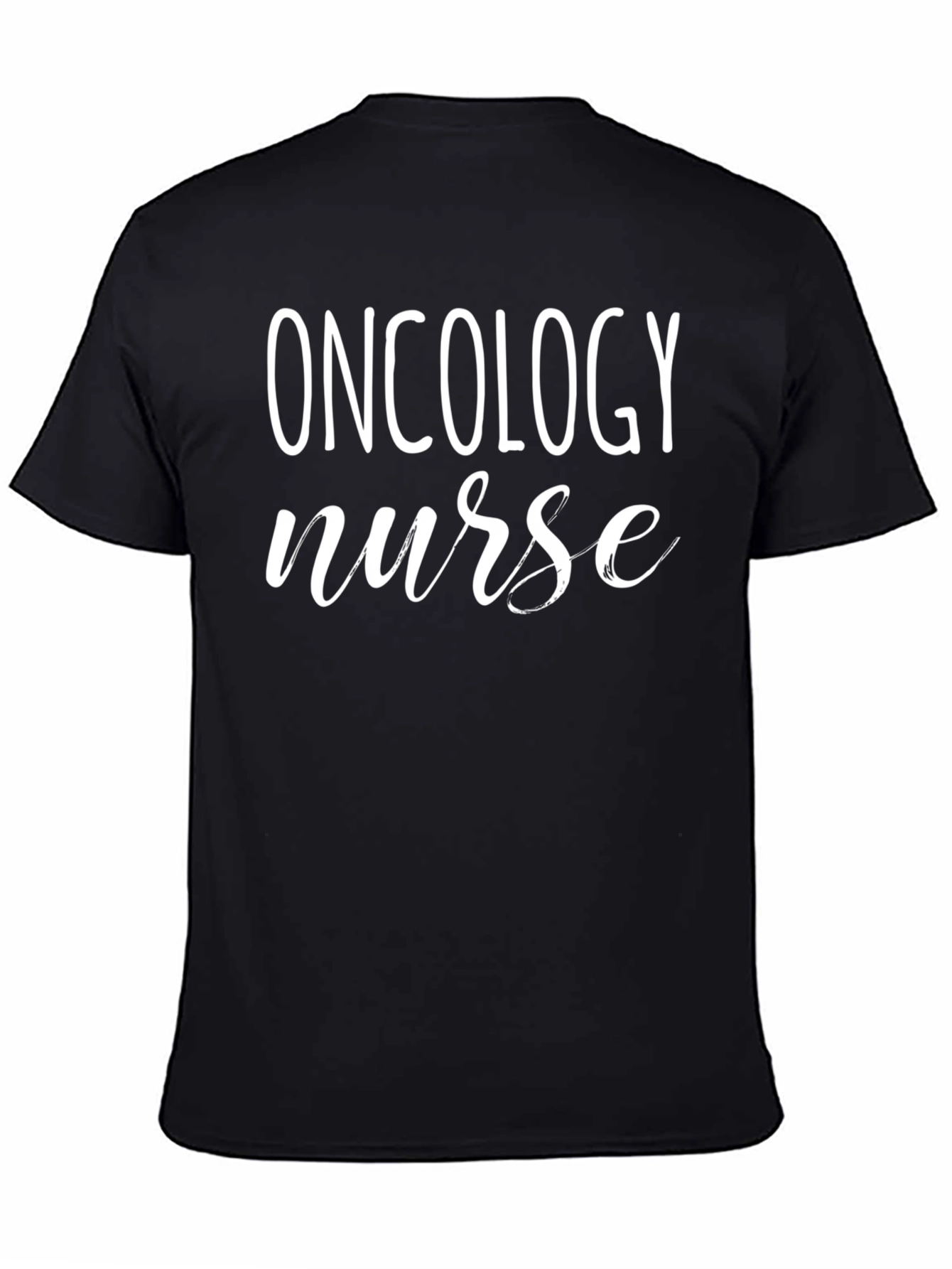 Oncology Nurse T-Shirt - Black Unisex
