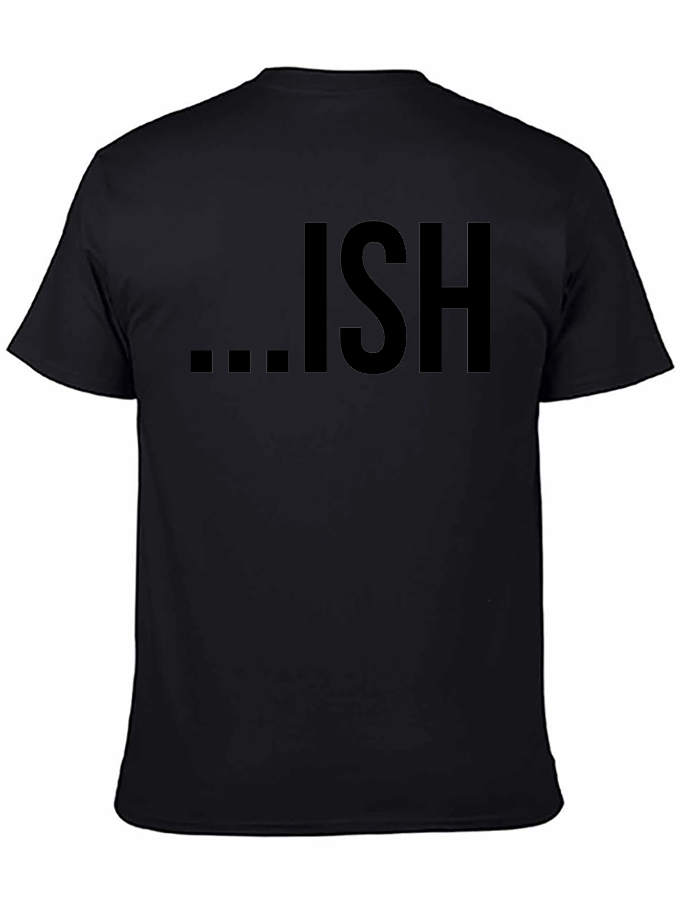 Ish Graphic Tee - Casual Black T-Shirt
