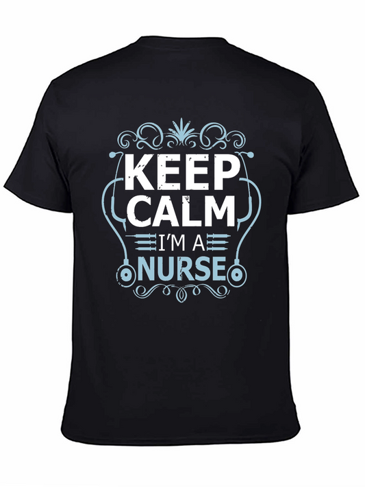 Keep Calm Im a Nurse Tee - Black