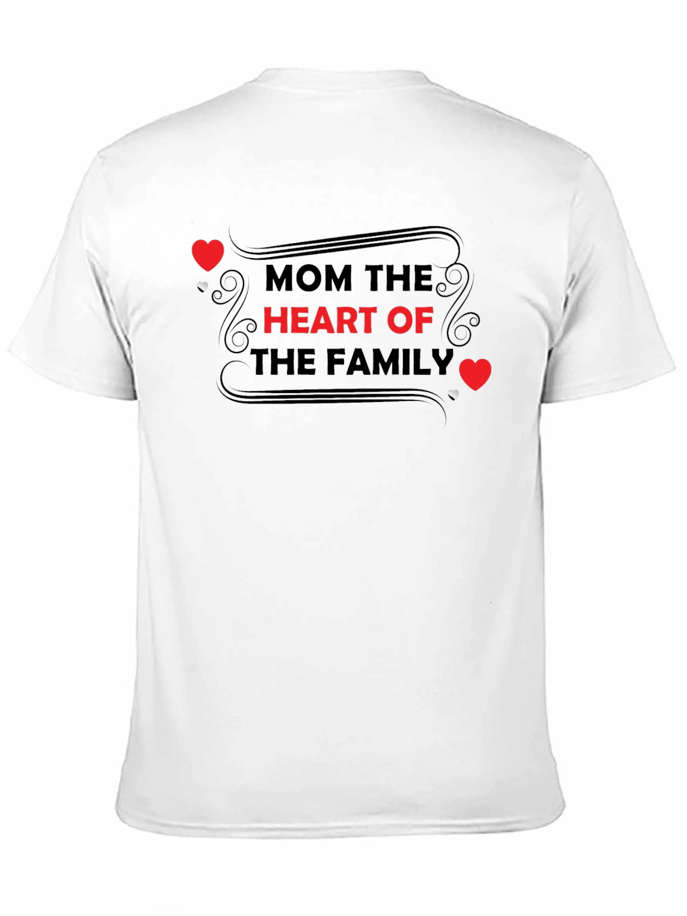 Mom the Heart of the Family T-Shirt