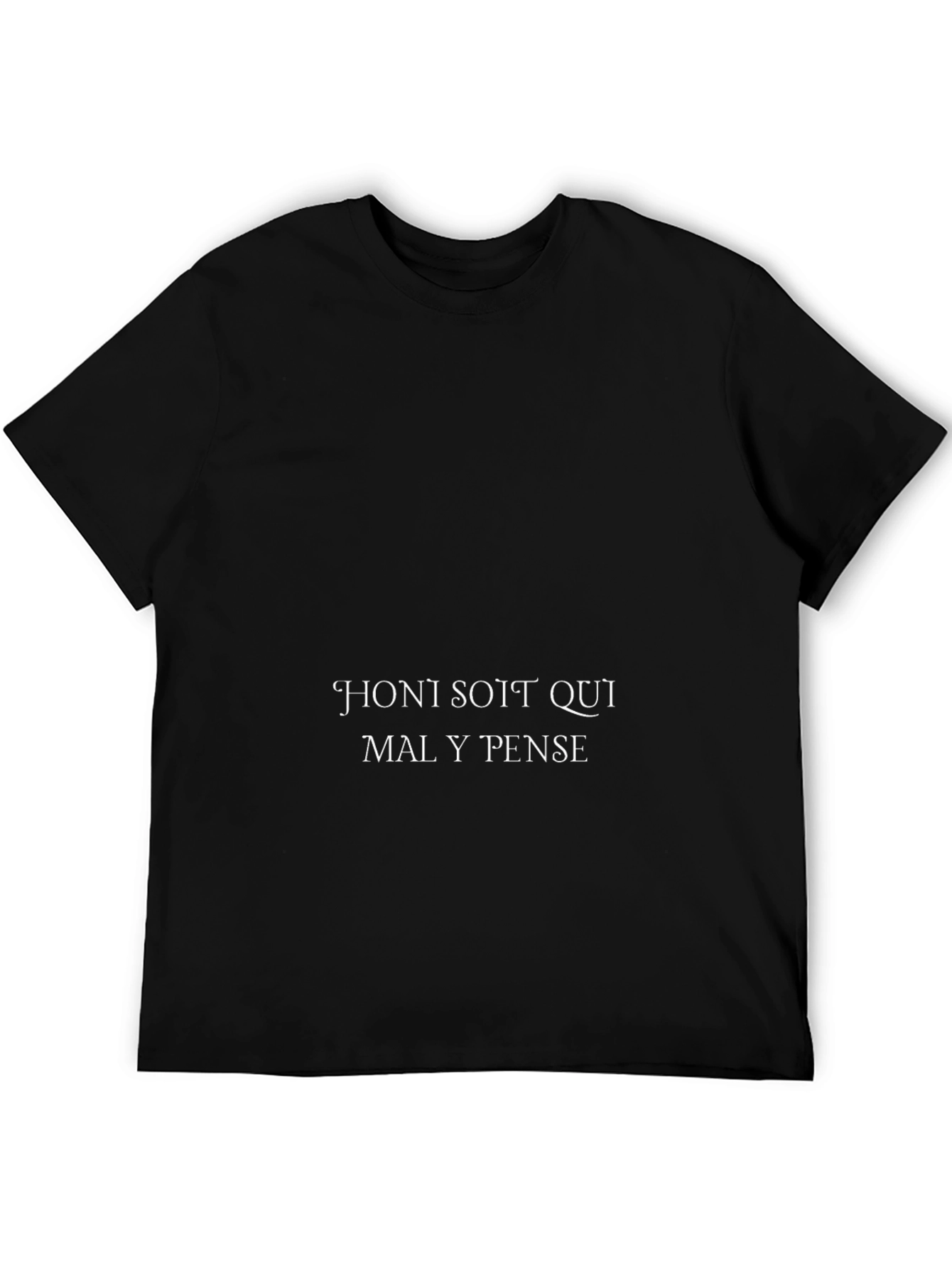 Honi Soit Qui Mal Y Pense Black T-Shirt