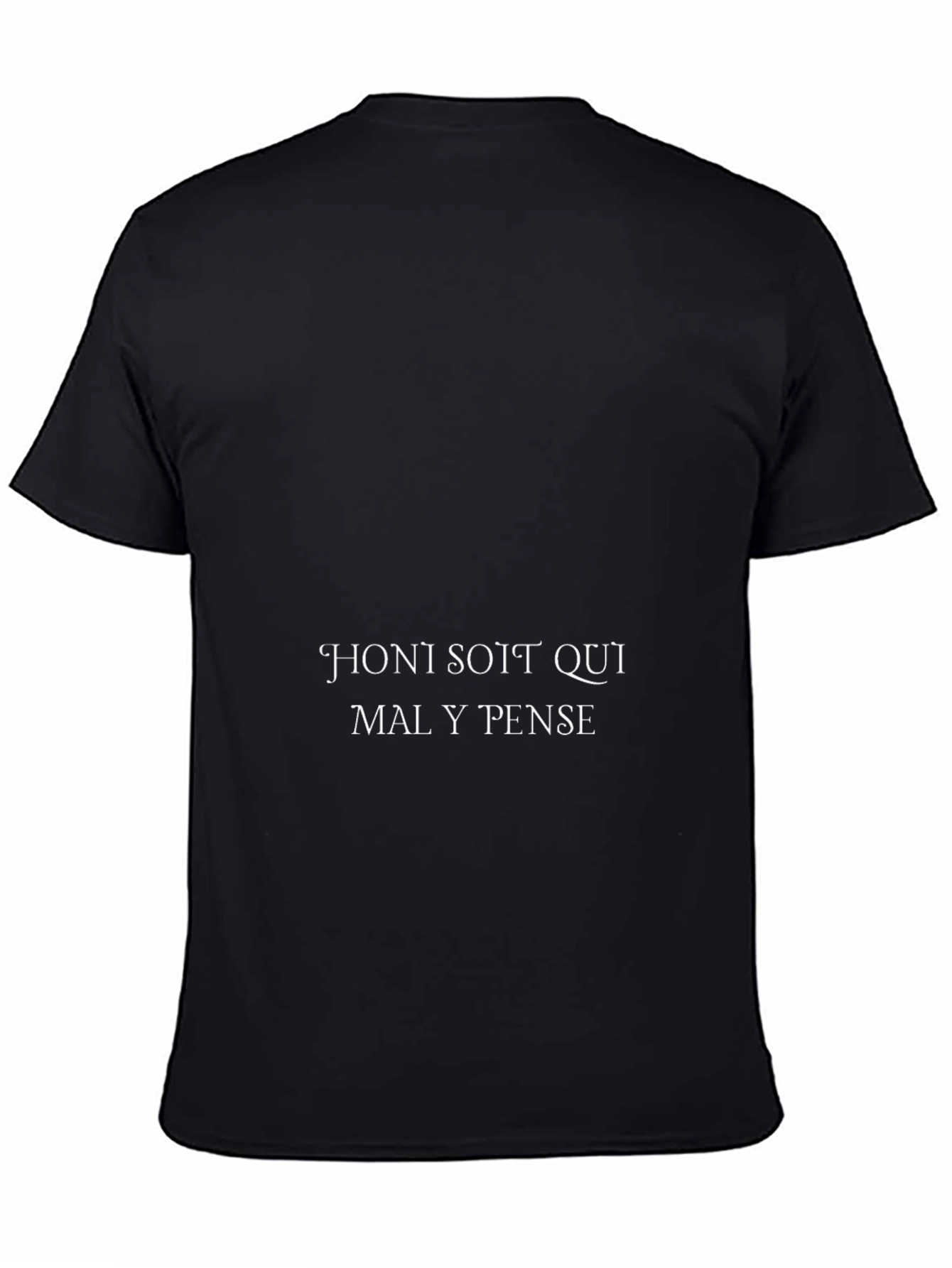 Honi Soit Qui Mal Y Pense Black T-Shirt