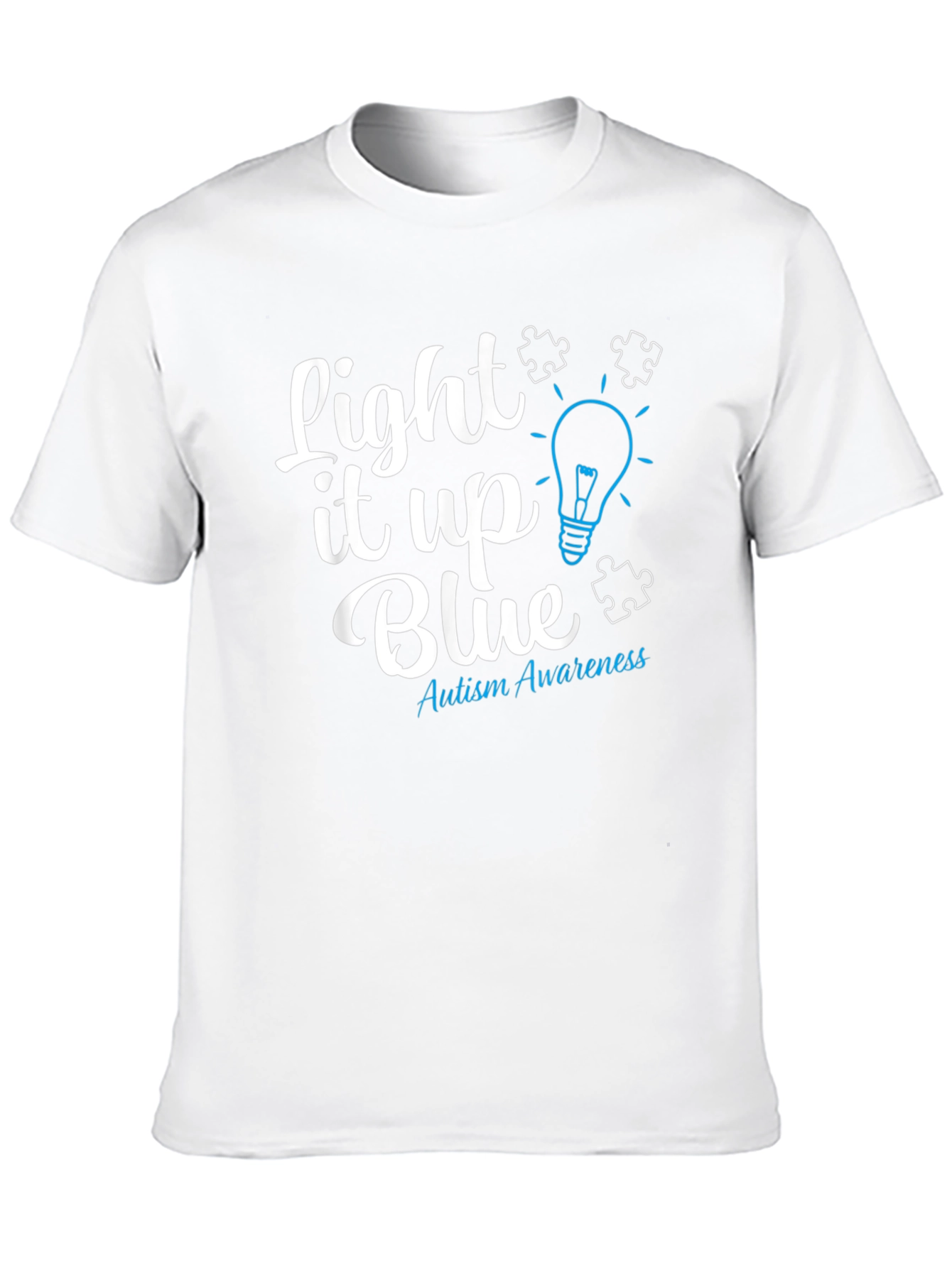 Autism Awareness Tee: Light It Up Blue T-Shirt