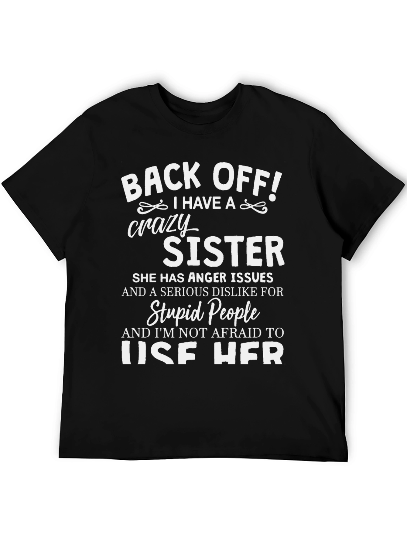 Crazy Sister Novelty Graphic T-Shirt