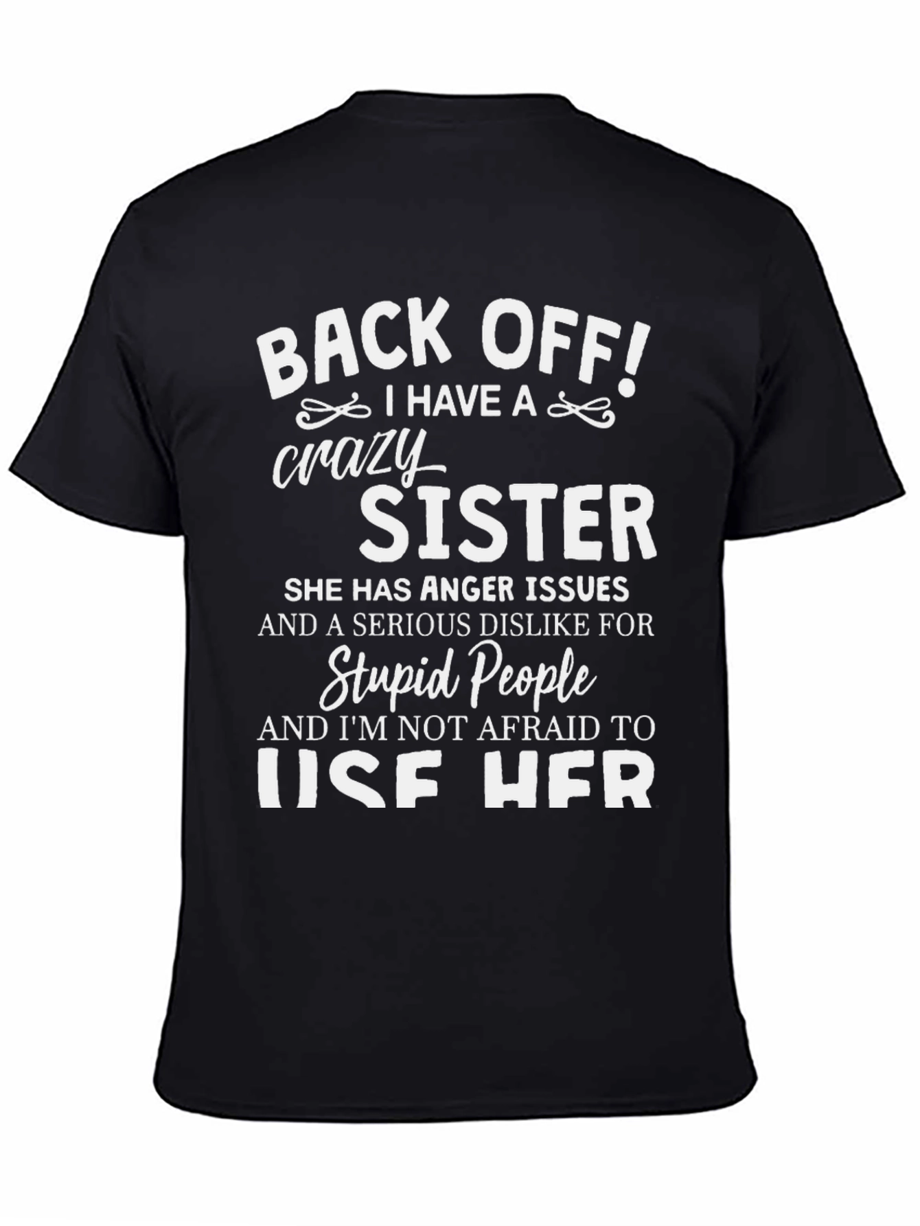 Crazy Sister Novelty Graphic T-Shirt