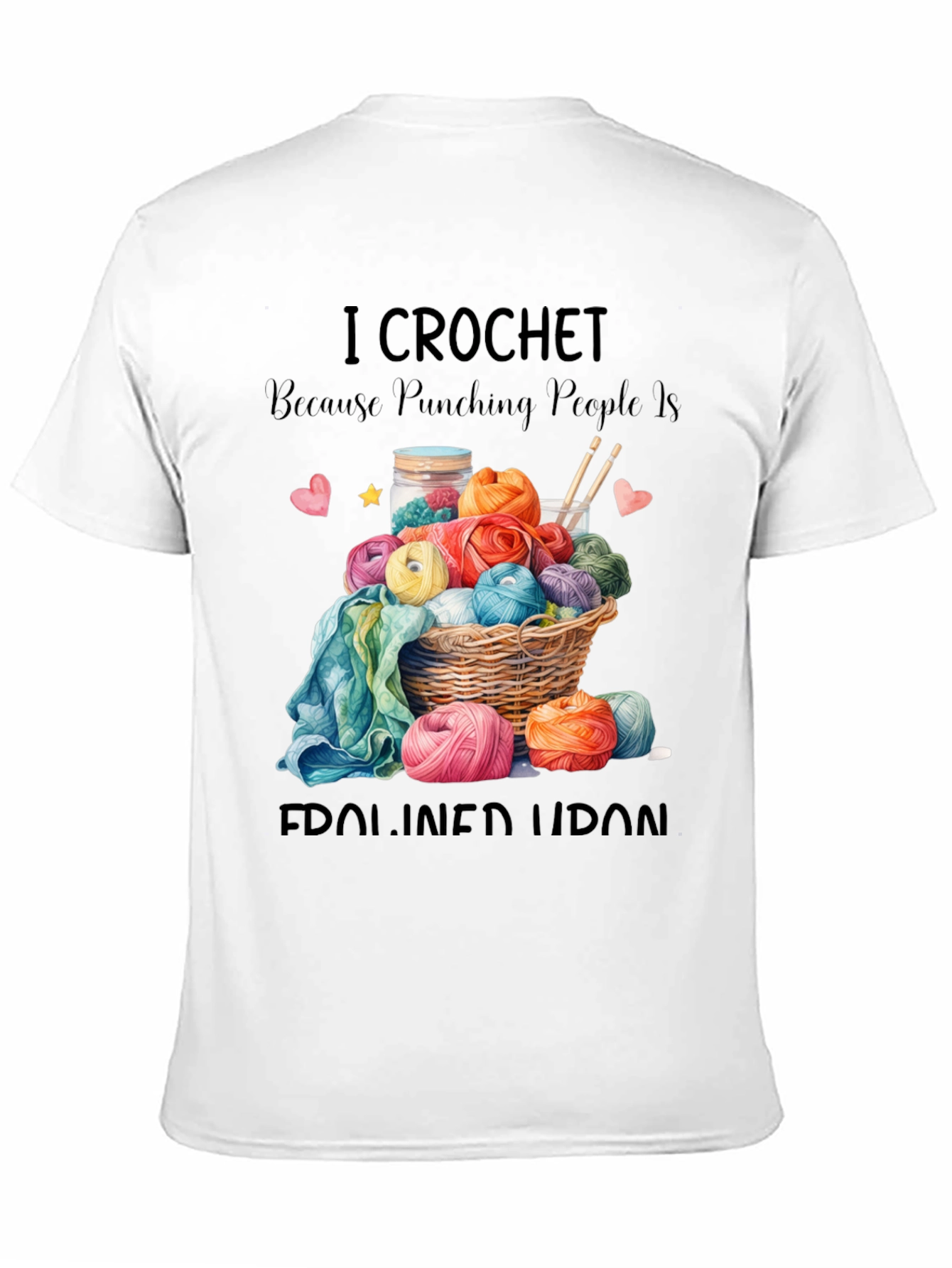 I Crochet T-Shirt Funny Yarn Lover Tee