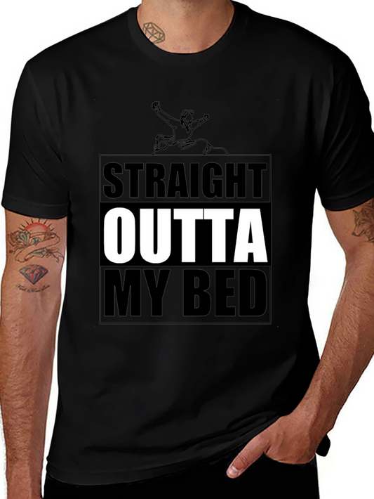 Straight Outta My Bed T-Shirt - Mens Black Graphic Tee