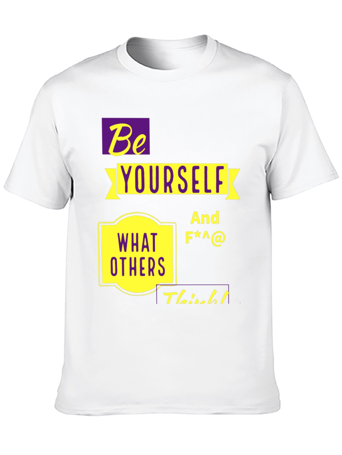 Be Yourself Graphic T-Shirt
