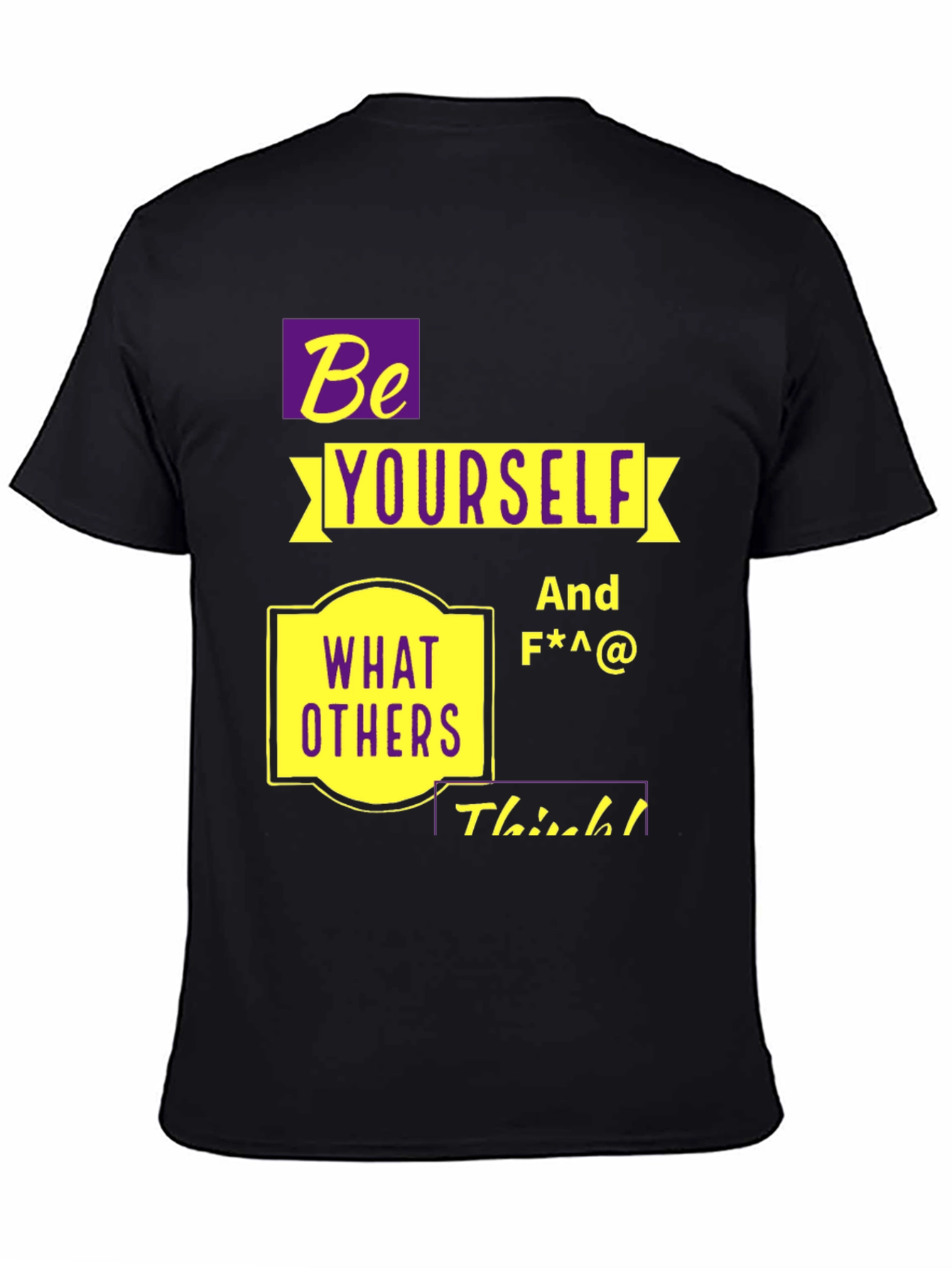 Be Yourself Graphic T-Shirt