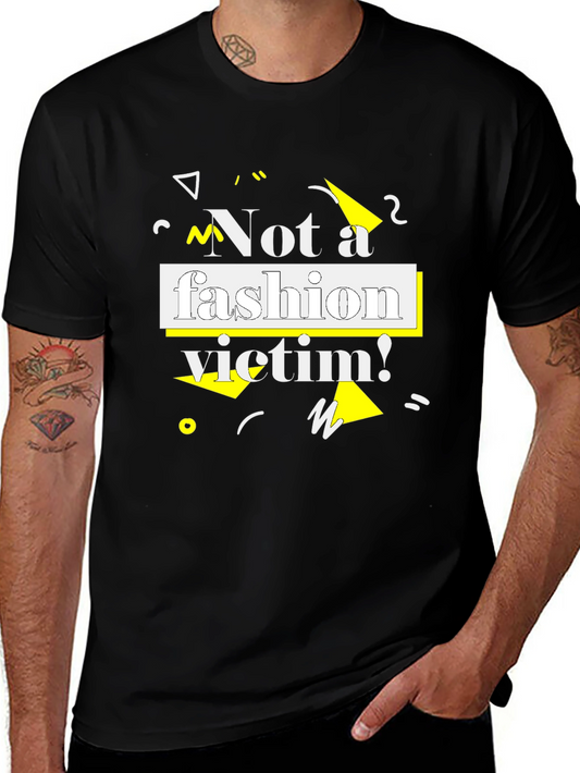 Not a Fashion Victim T-Shirt