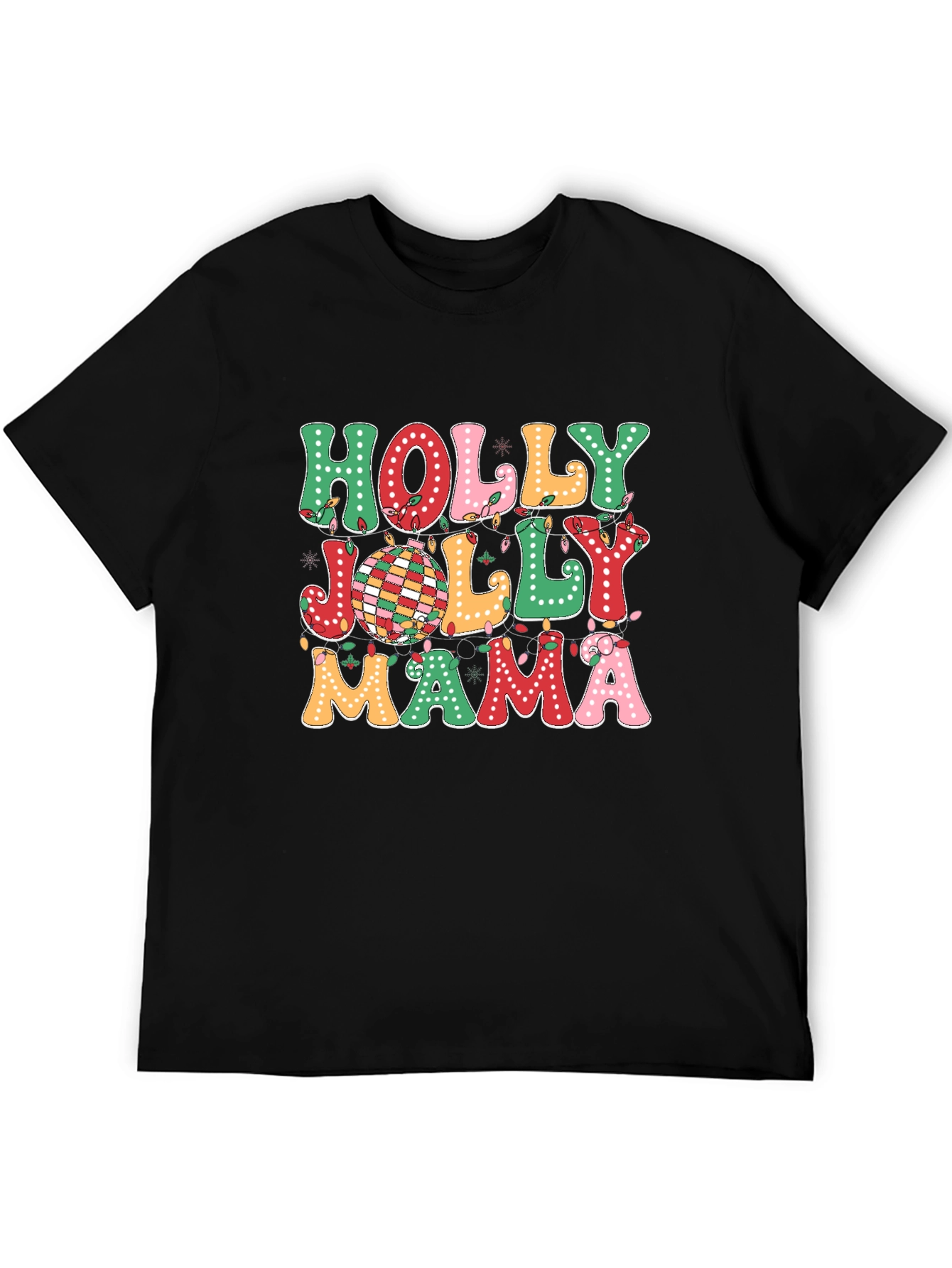 Holly Jolly Mama Christmas T-Shirt
