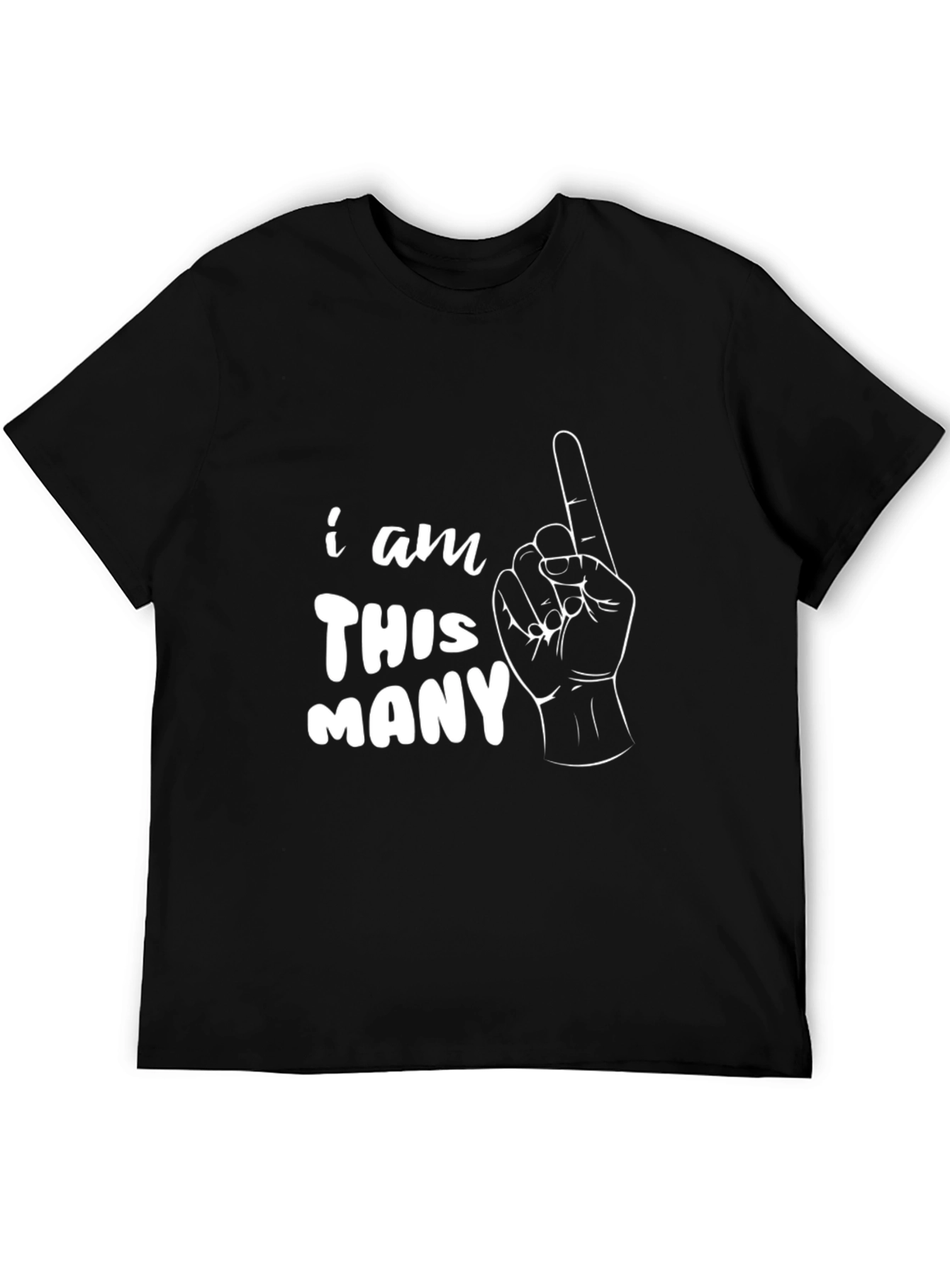 I am THIS MANY First Birthday T-Shirt