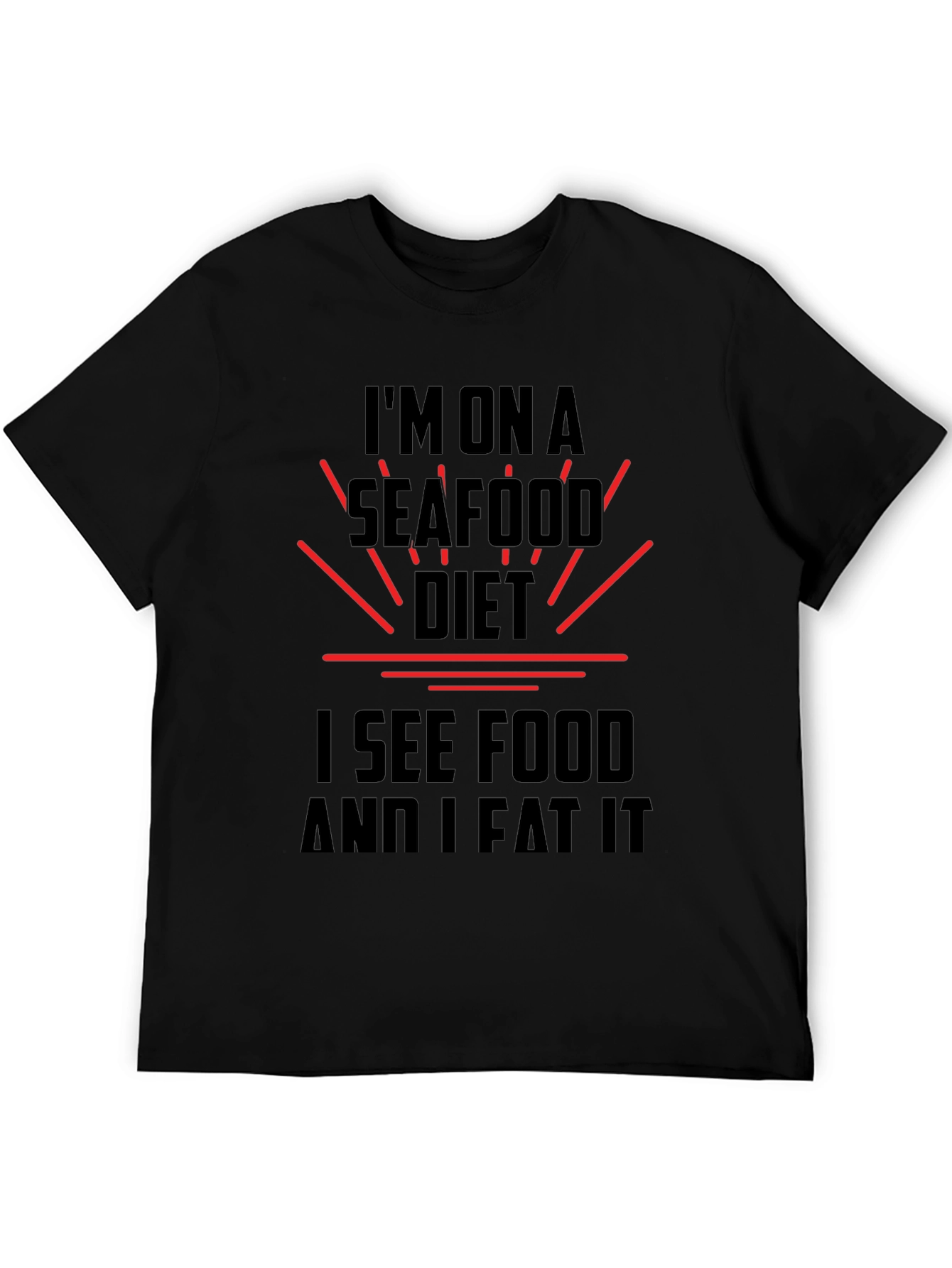 Seafood Diet T-Shirt - See Food and Eat It!