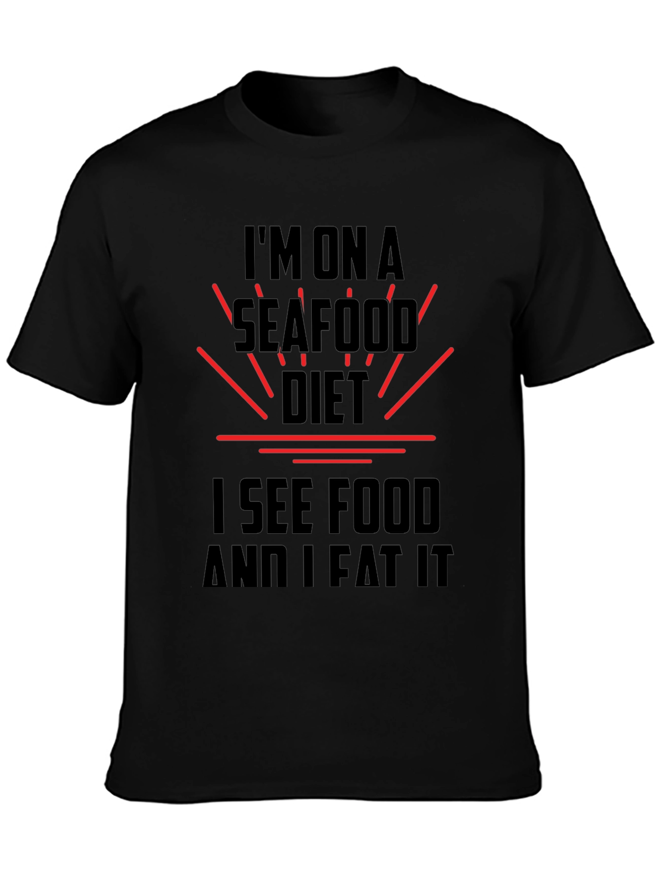 Seafood Diet T-Shirt - See Food and Eat It!