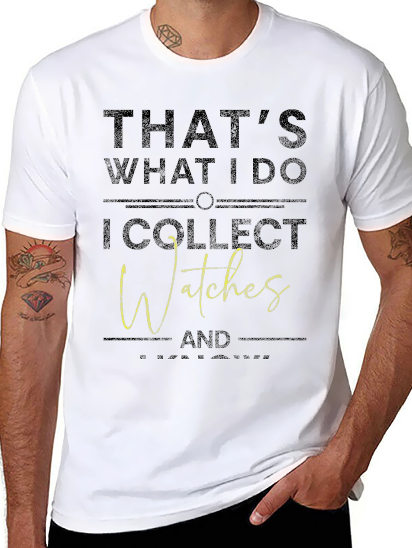 Thats What I Do I Collect Watches T-Shirt