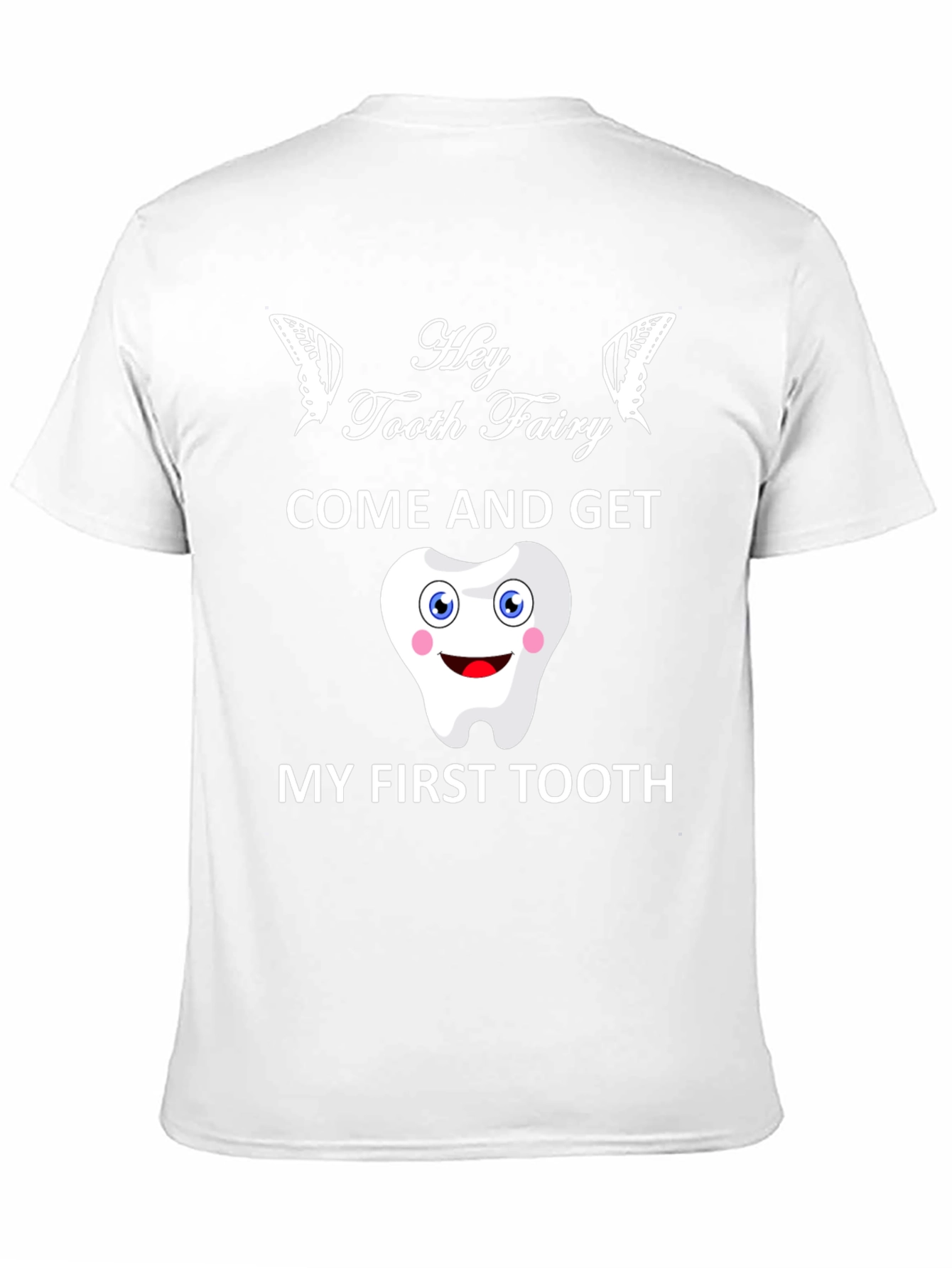 Hey Tooth Fairy T-Shirt - Cute First Tooth Design
