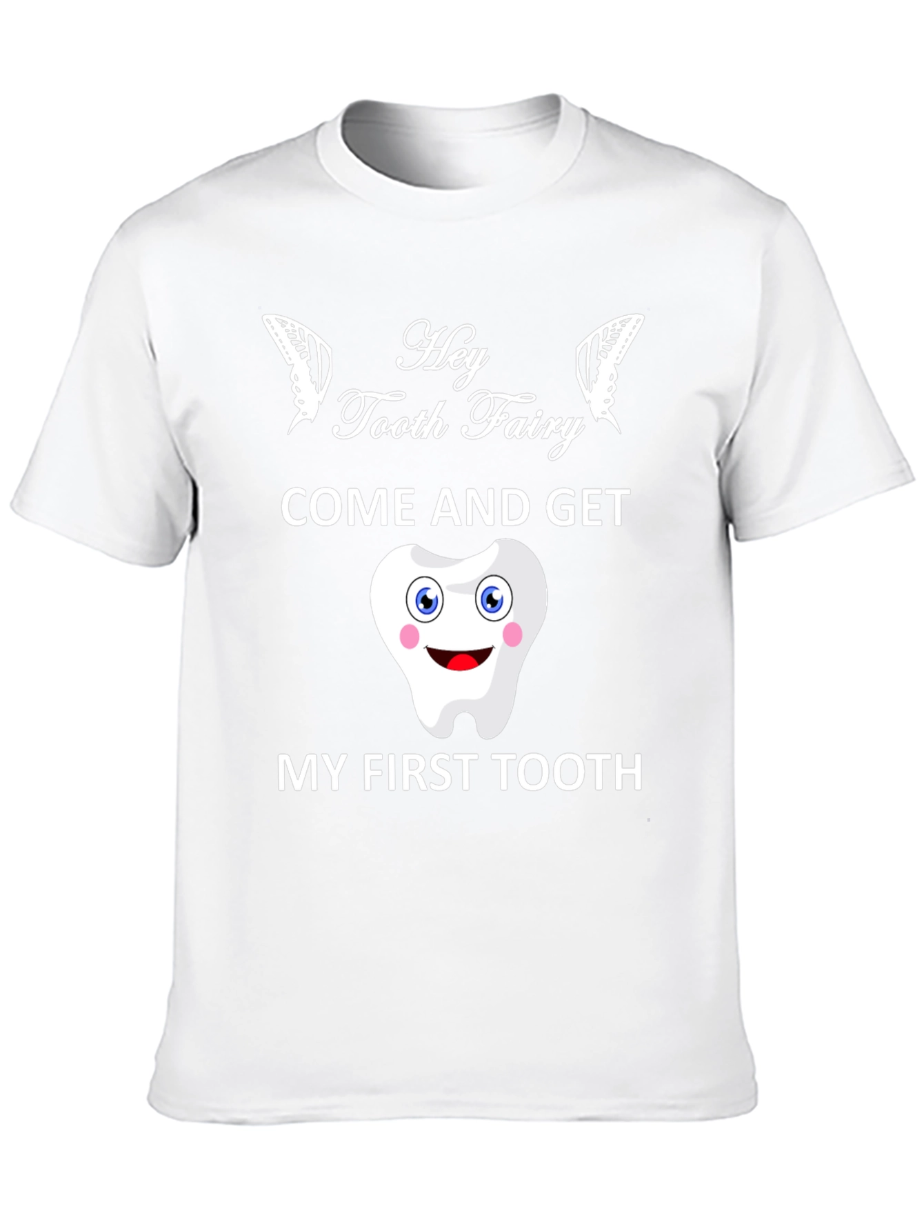 Hey Tooth Fairy T-Shirt - Cute First Tooth Design
