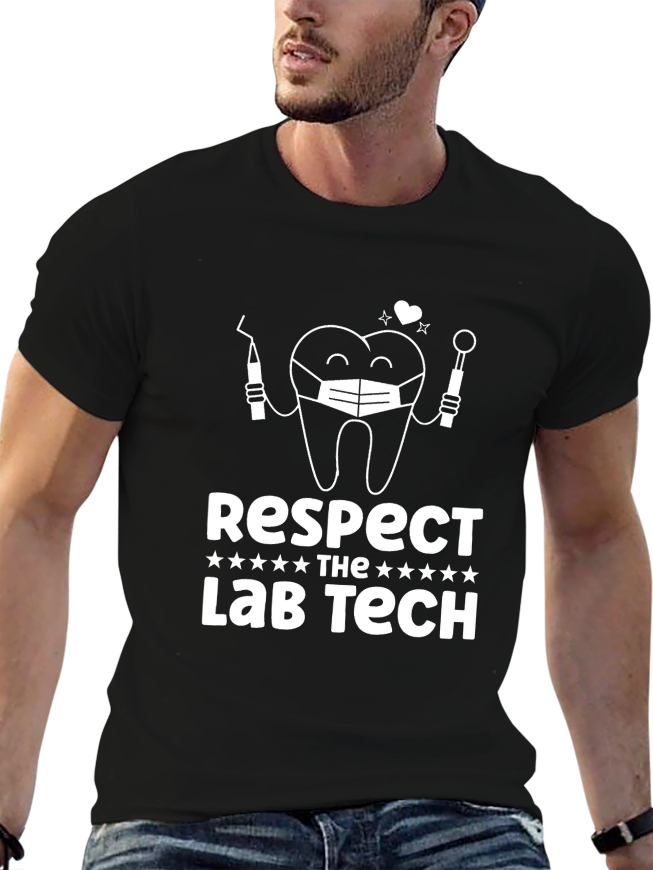 Respect the Lab Tech T-Shirt - Dental Humor