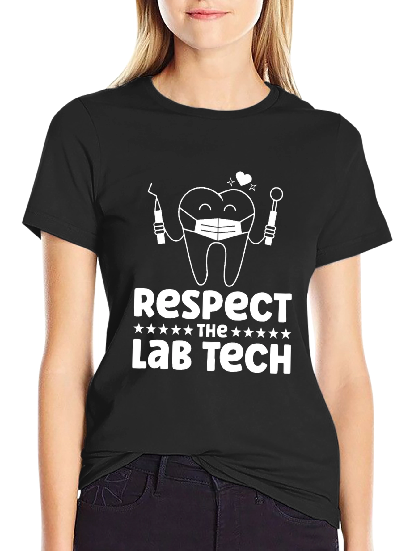 Respect the Lab Tech T-Shirt - Dental Humor
