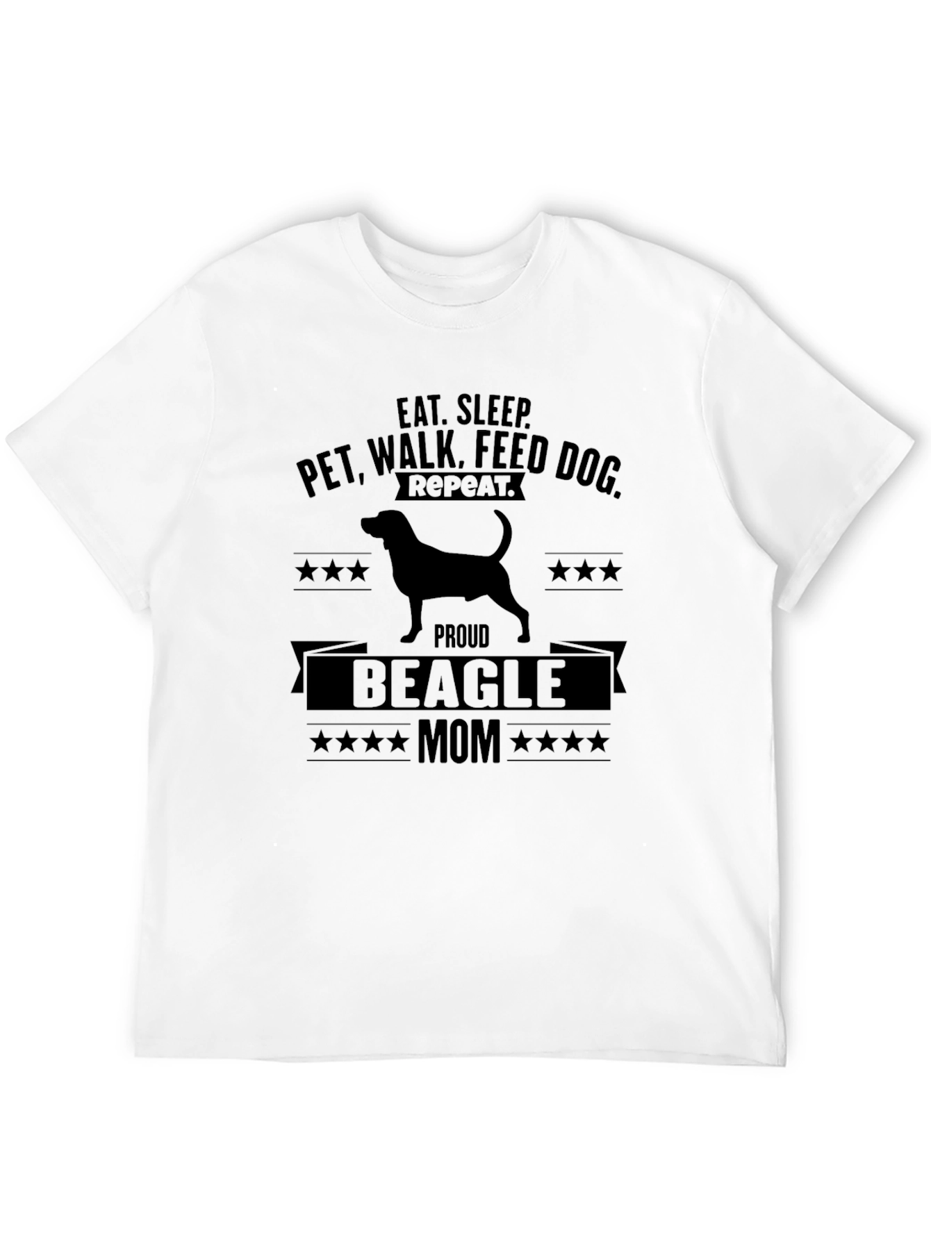 Eat Sleep Beagle Mom T-Shirt