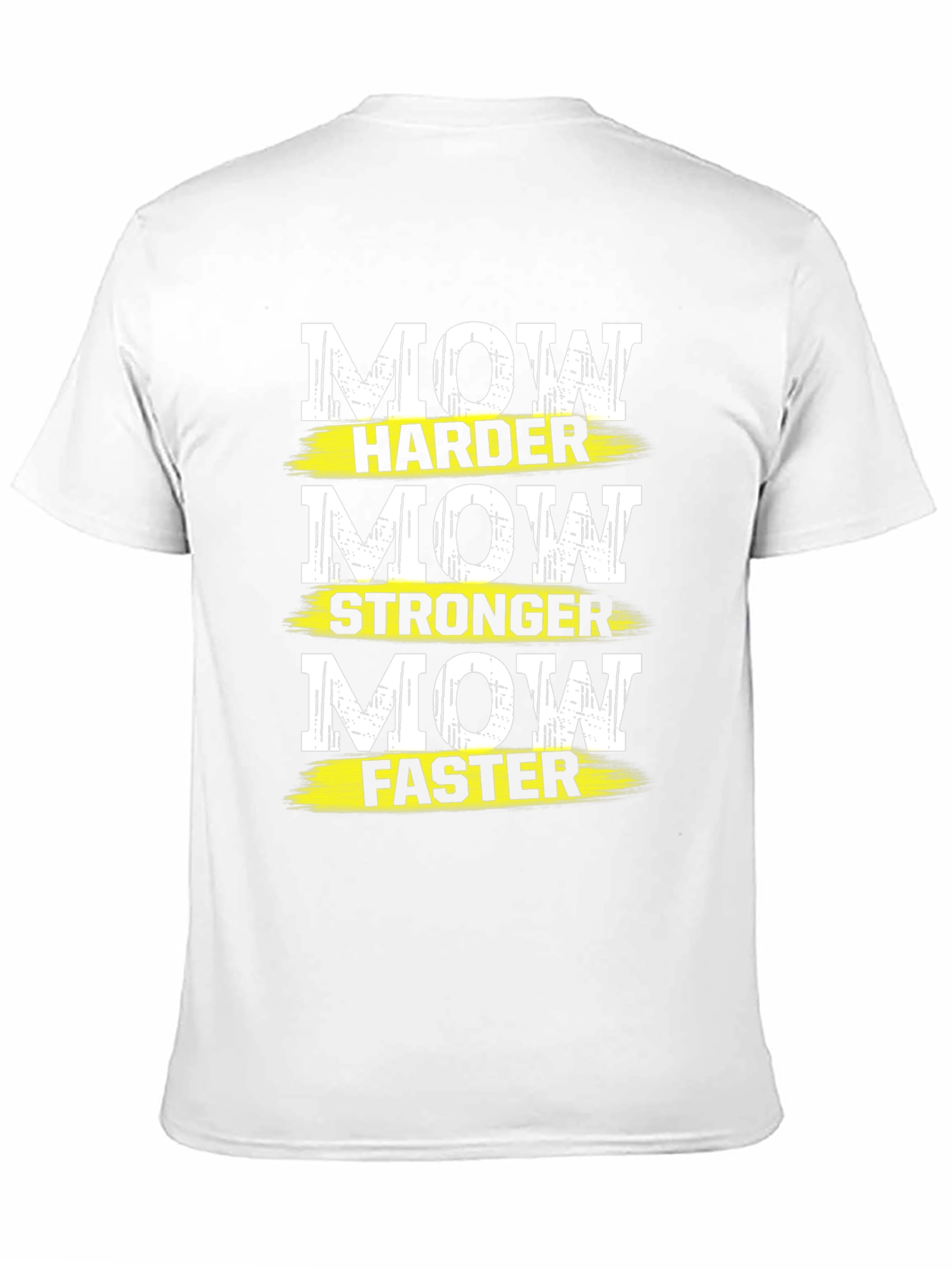 Mow Harder Stronger Faster Graphic T-Shirt