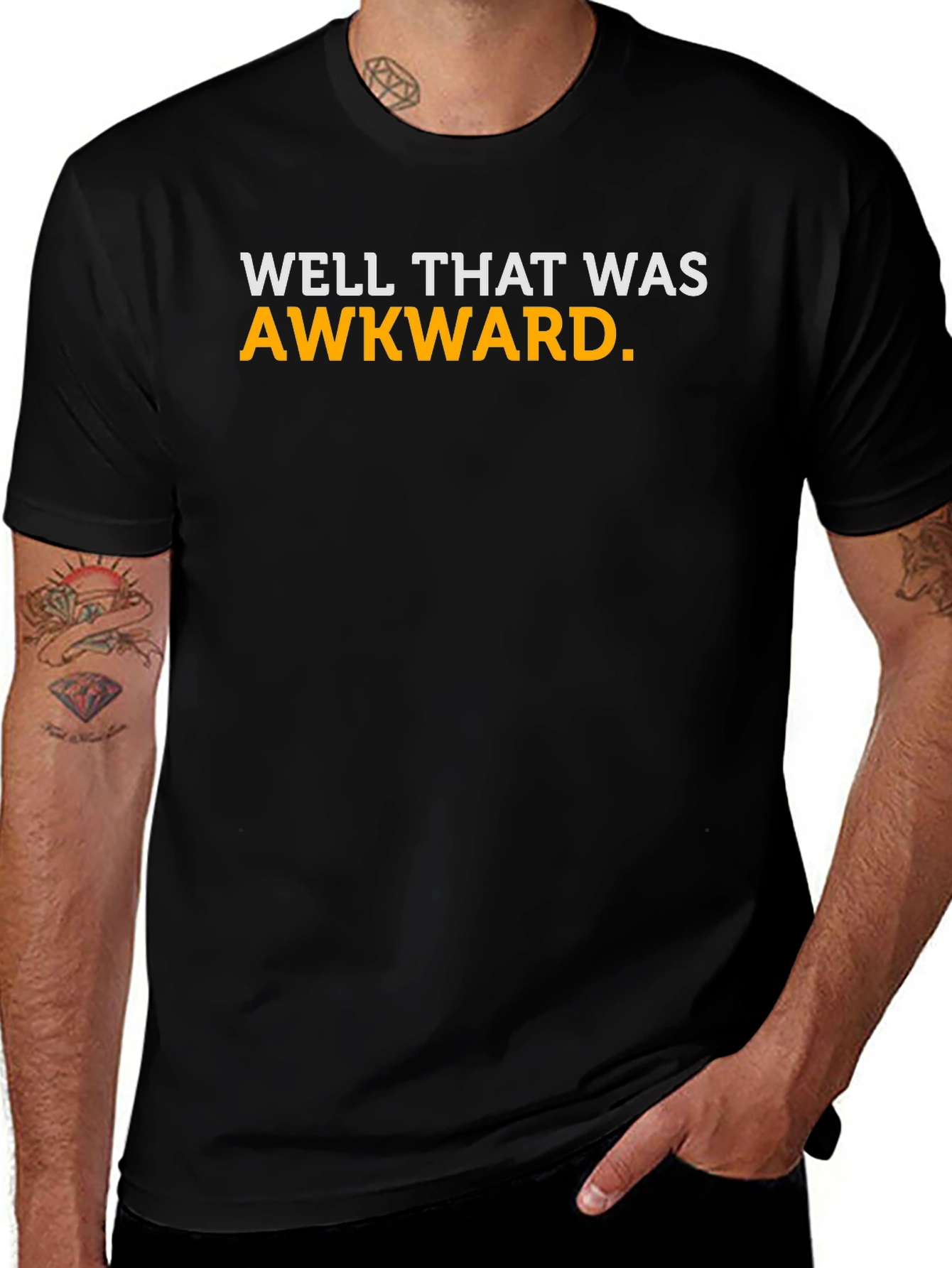 Well That Was Awkward T-Shirt - Funny Sarcastic Tee