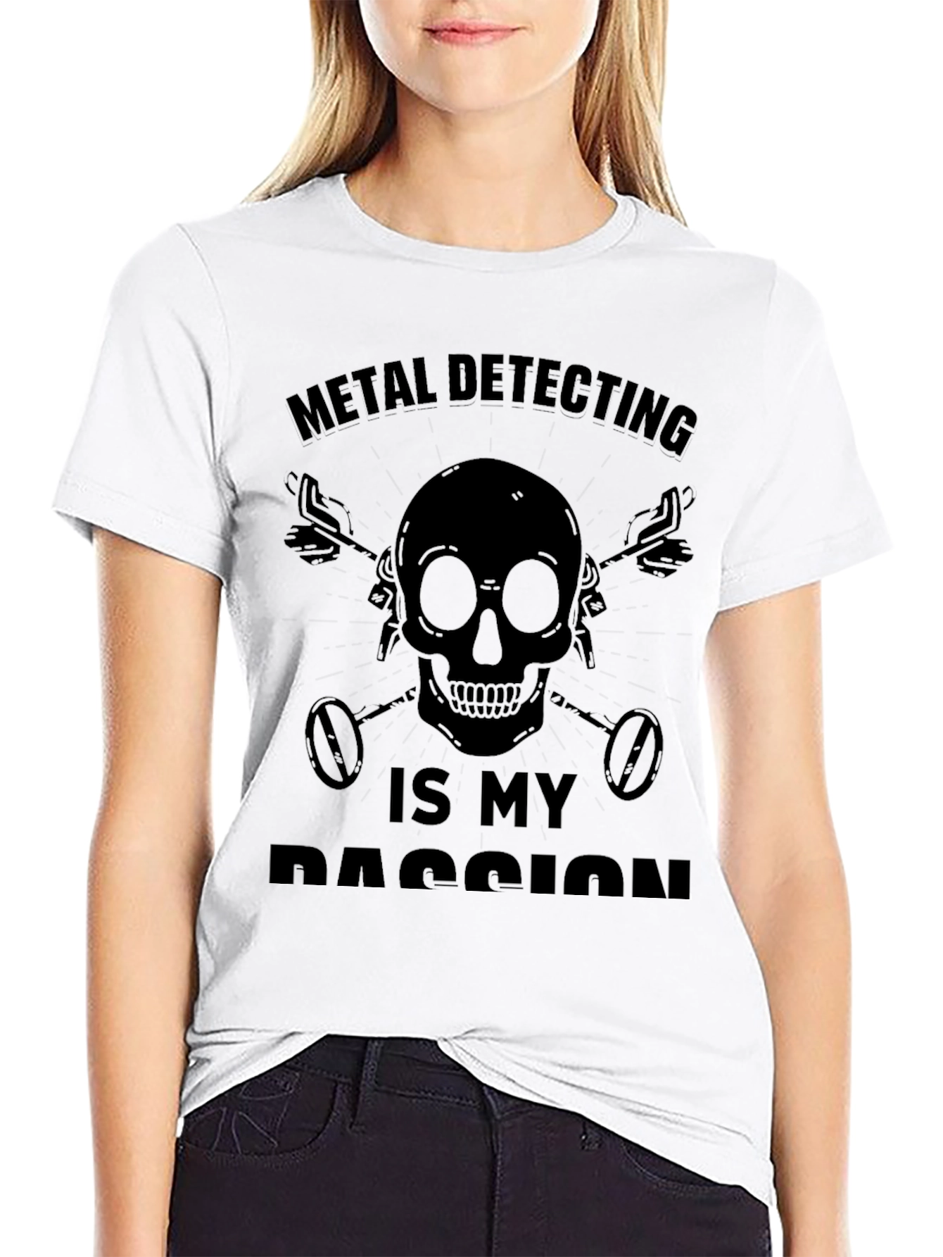 Metal Detecting is My Passion T-Shirt