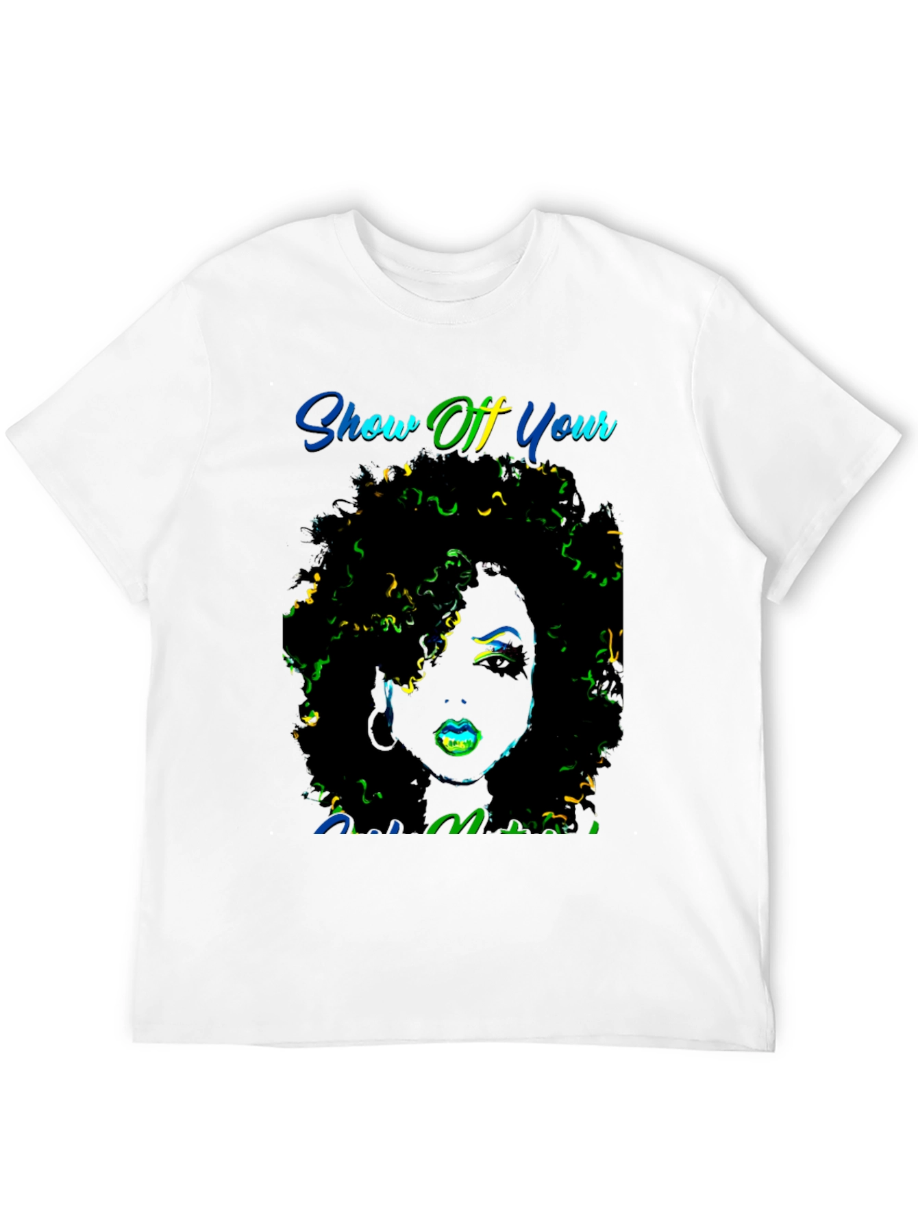 Show Off Your Melanin T-Shirt