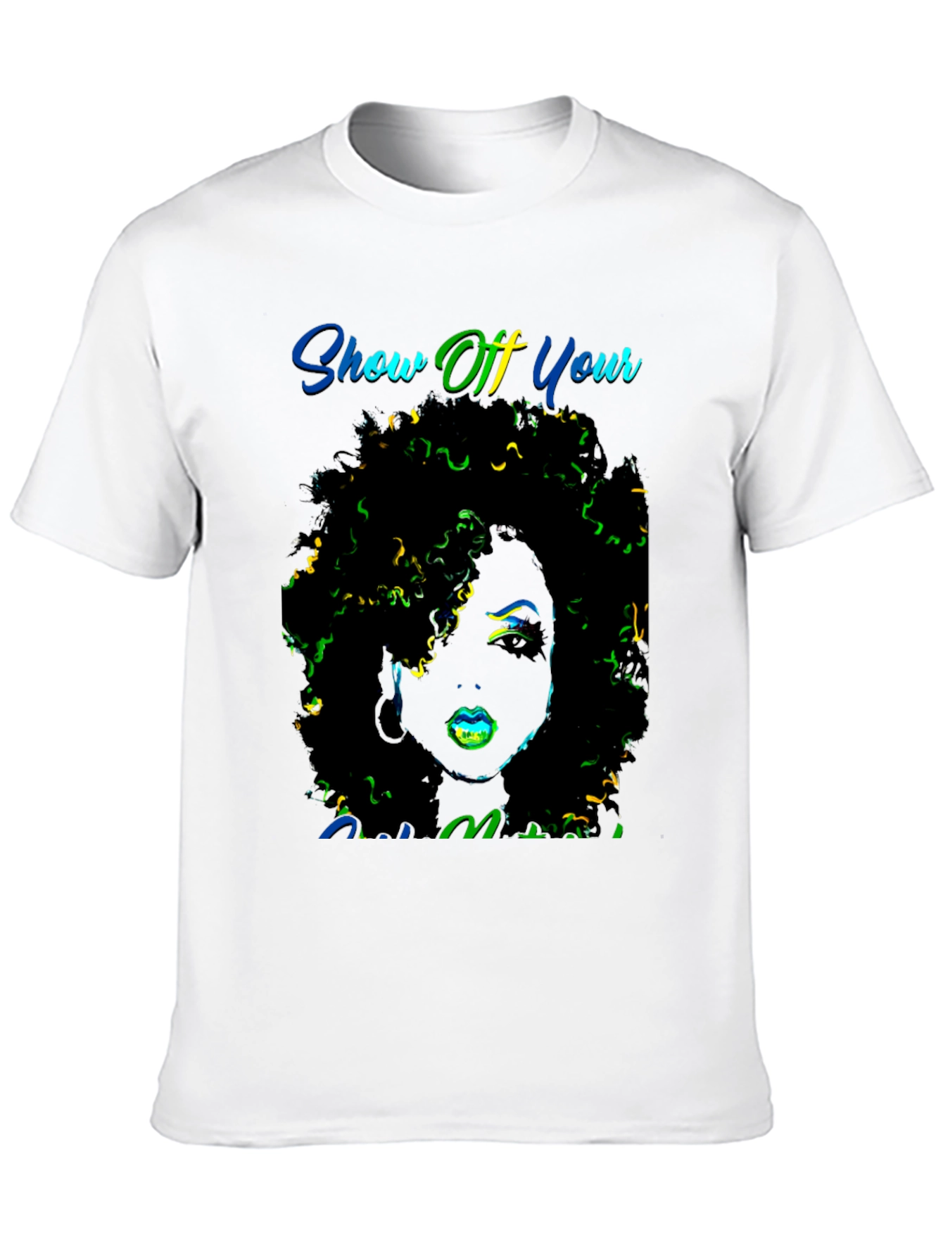 Show Off Your Melanin T-Shirt