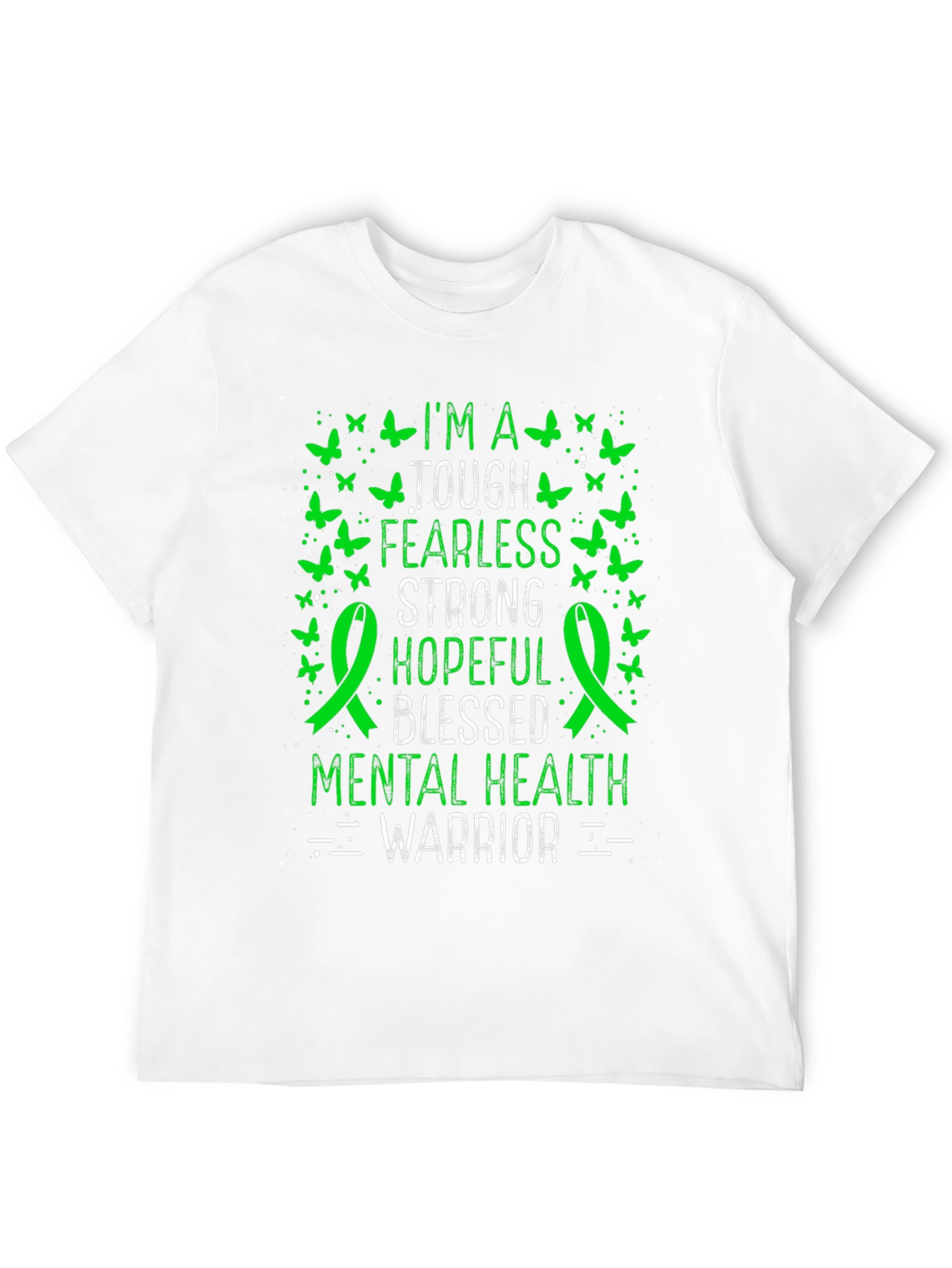 Mental Health Warrior T-Shirt: Tough Fearless Strong