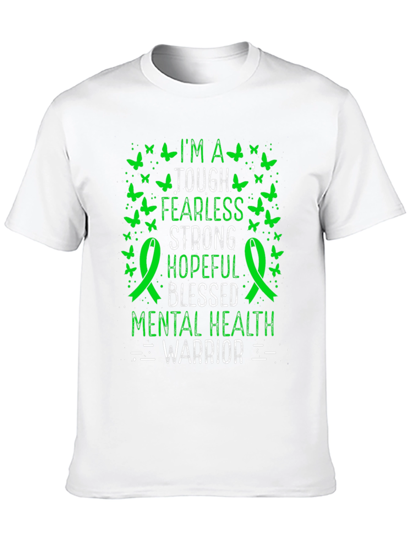 Mental Health Warrior T-Shirt: Tough Fearless Strong