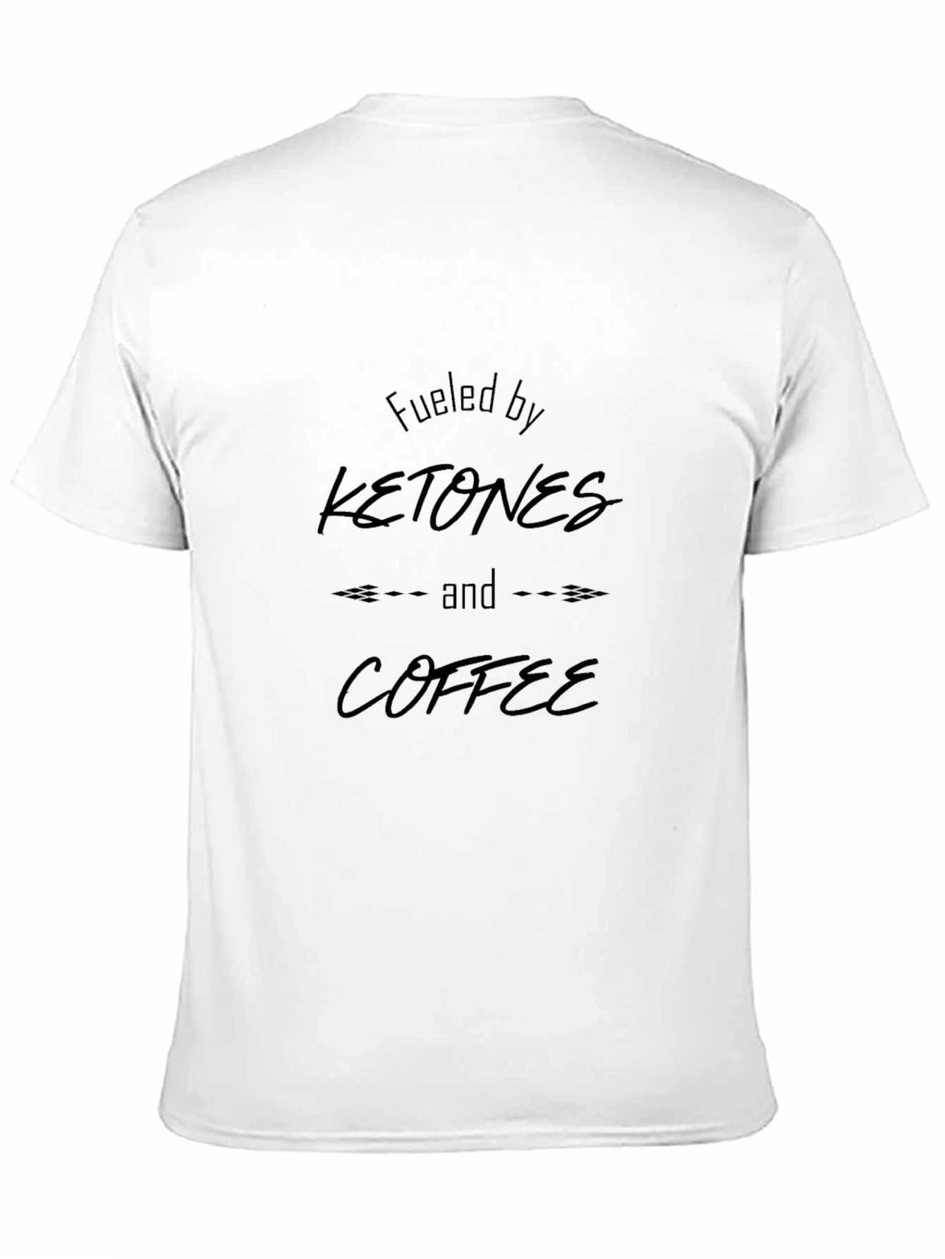 Fueled by Ketones and Coffee Black T-Shirt