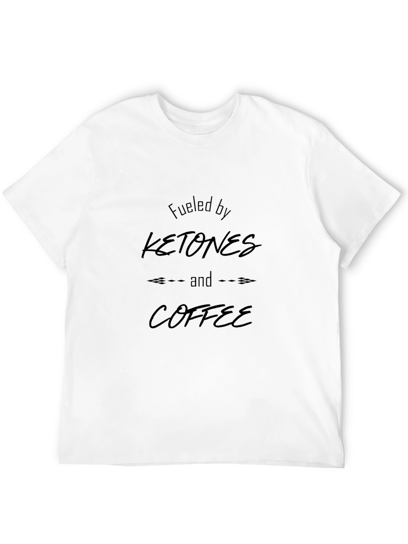 Fueled by Ketones and Coffee Black T-Shirt