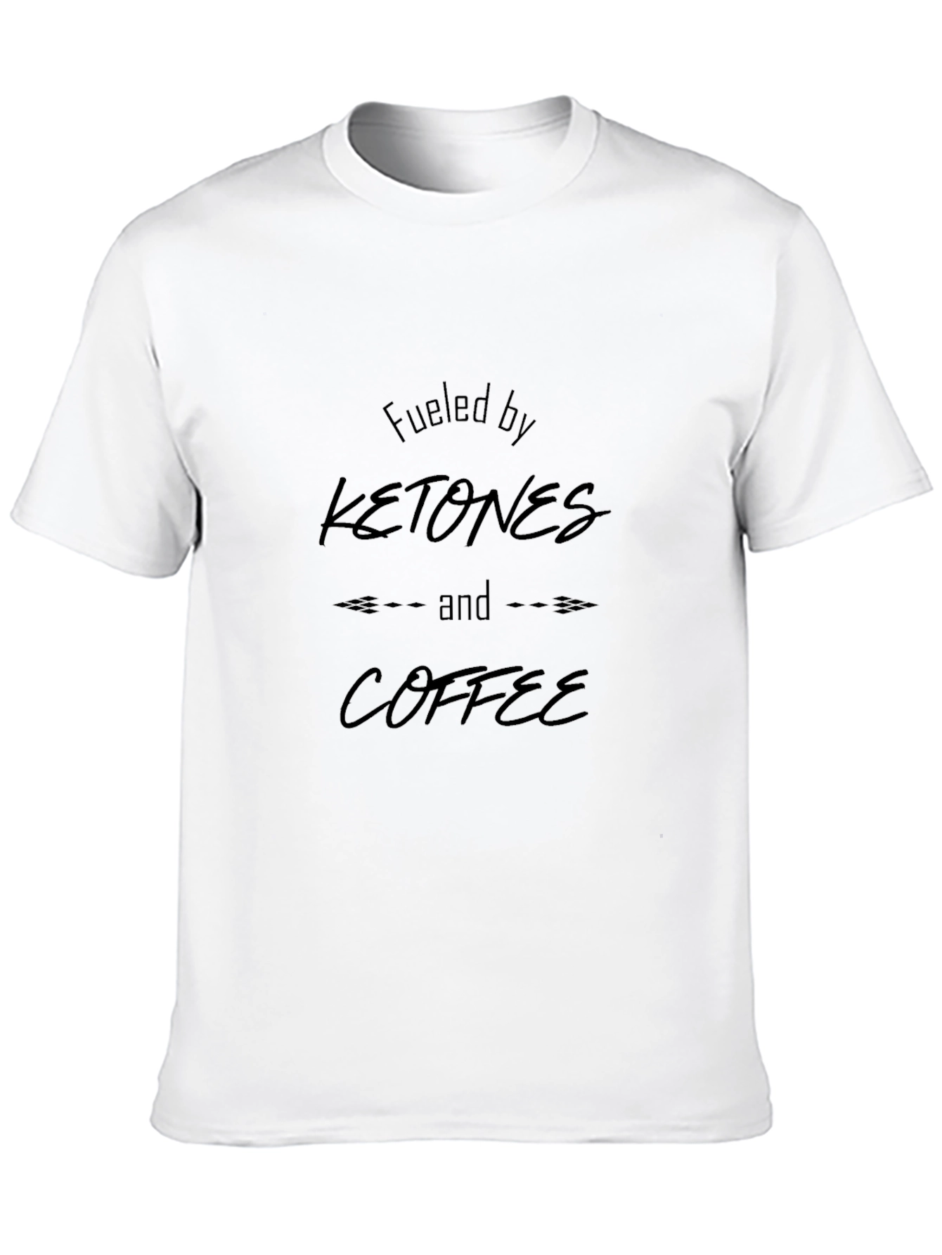 Fueled by Ketones and Coffee Black T-Shirt