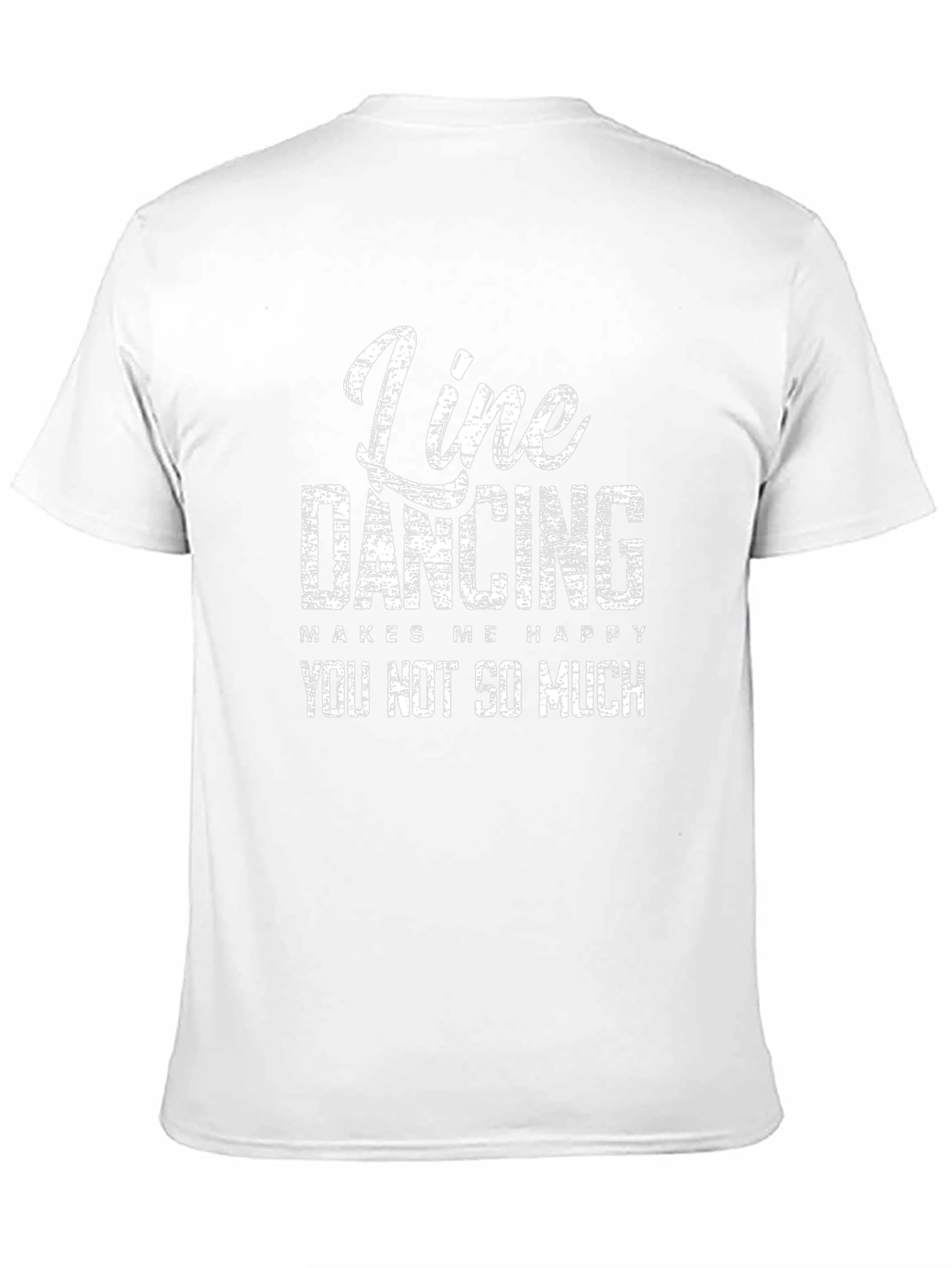 Line Dancing Makes Me Happy T-Shirt
