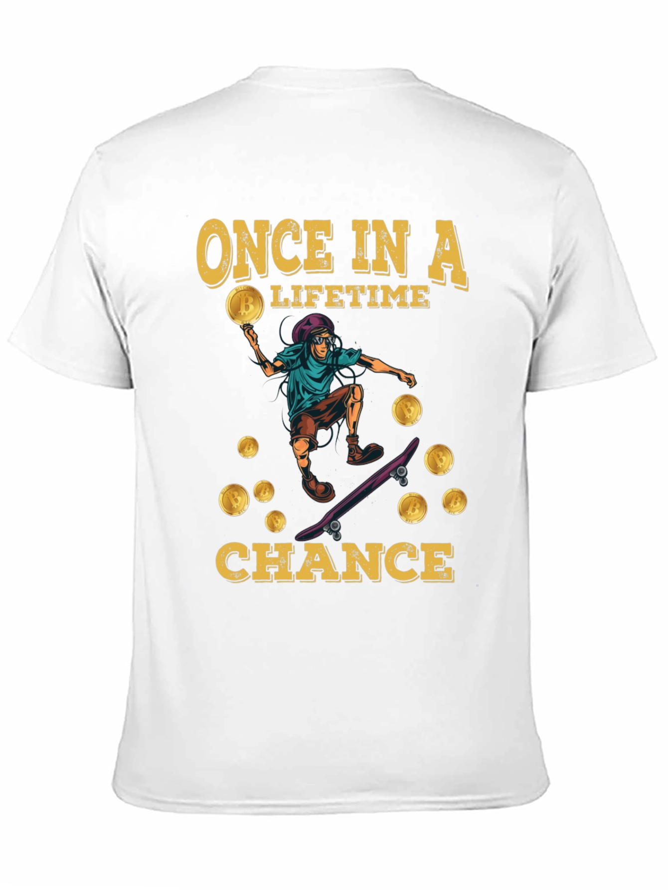 Bitcoin Skateboard T-Shirt - Once in a Lifetime Chance