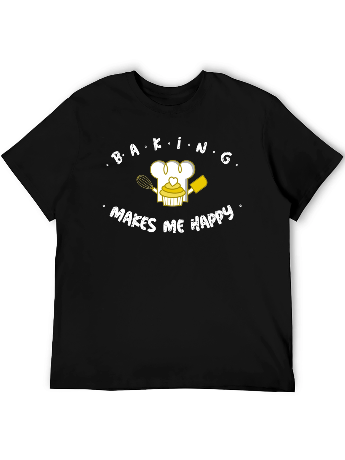 Baking Makes Me Happy T-Shirt