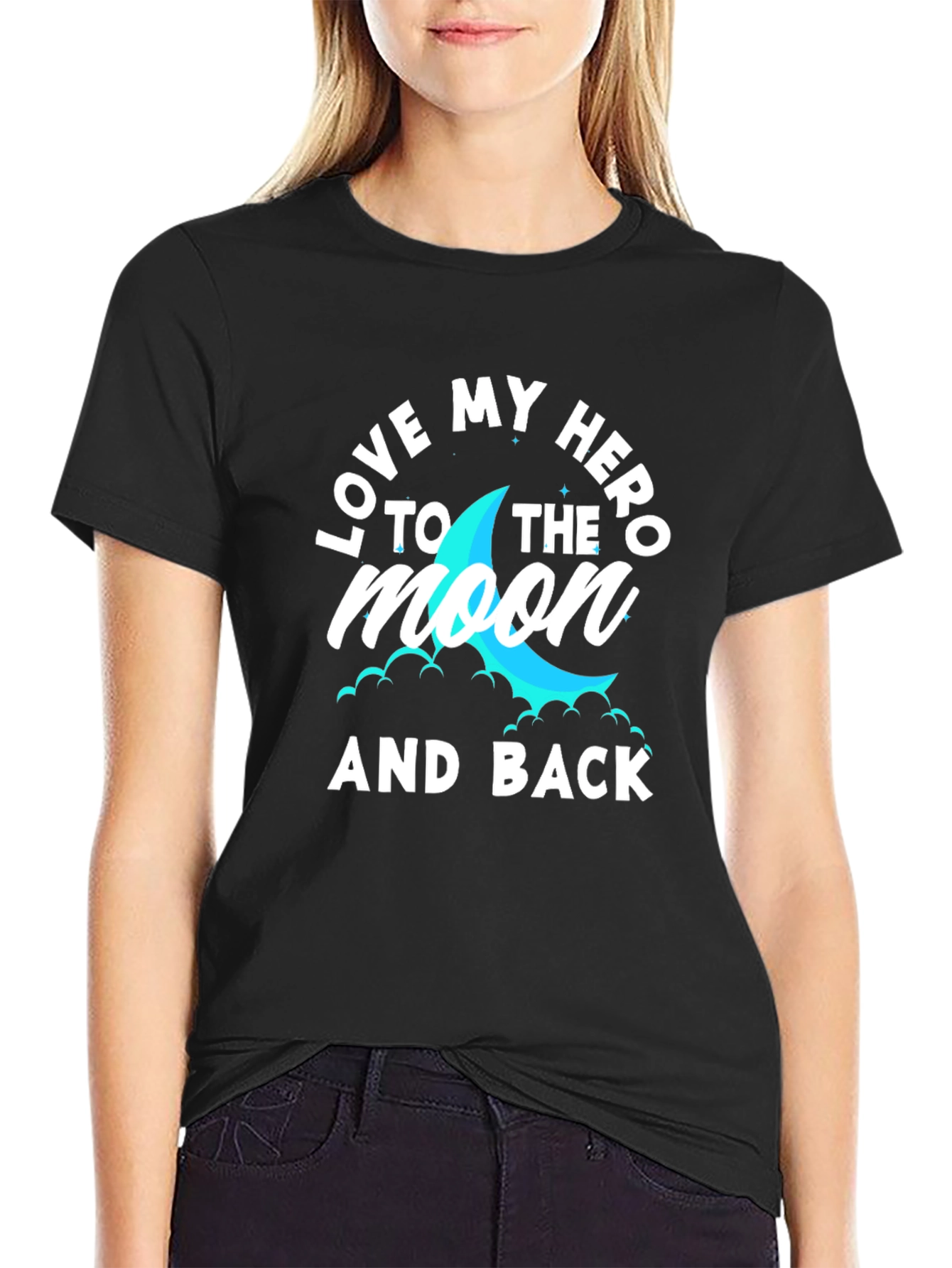 Love My Hero to The Moon and Back T-Shirt
