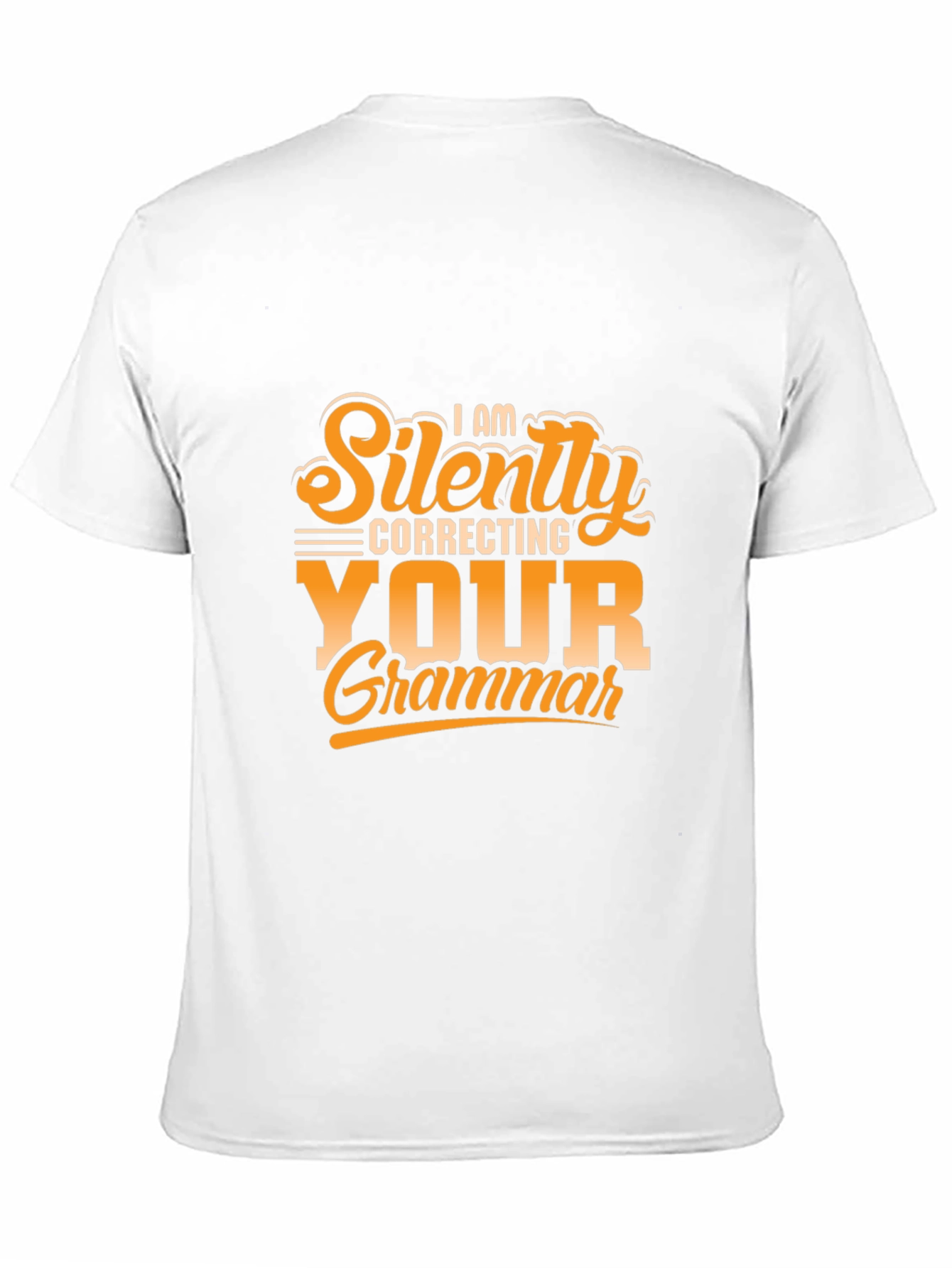 Funny Grammar T-Shirt - Silently Correcting