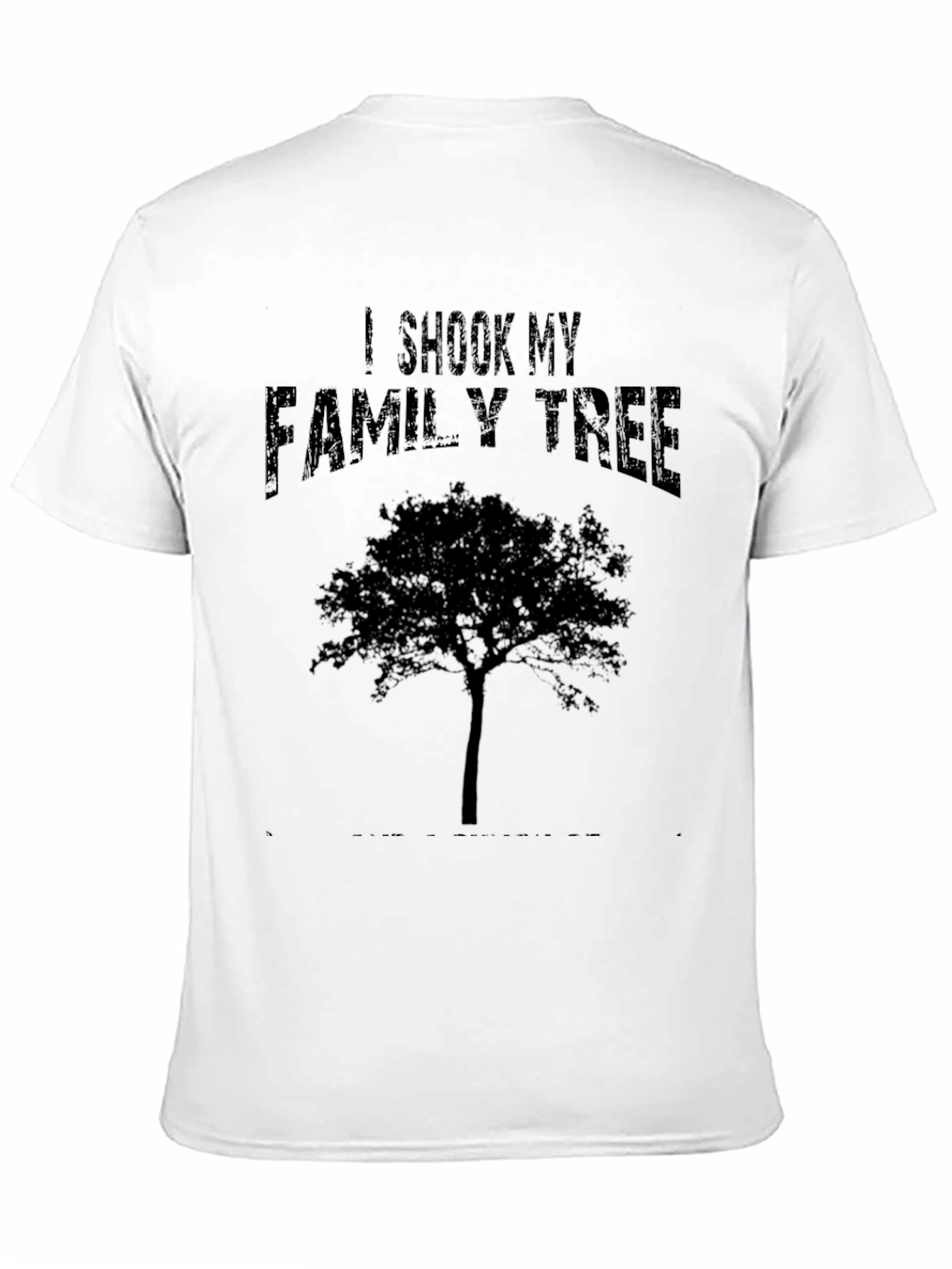 I Shook My Family Tree Graphic T-Shirt