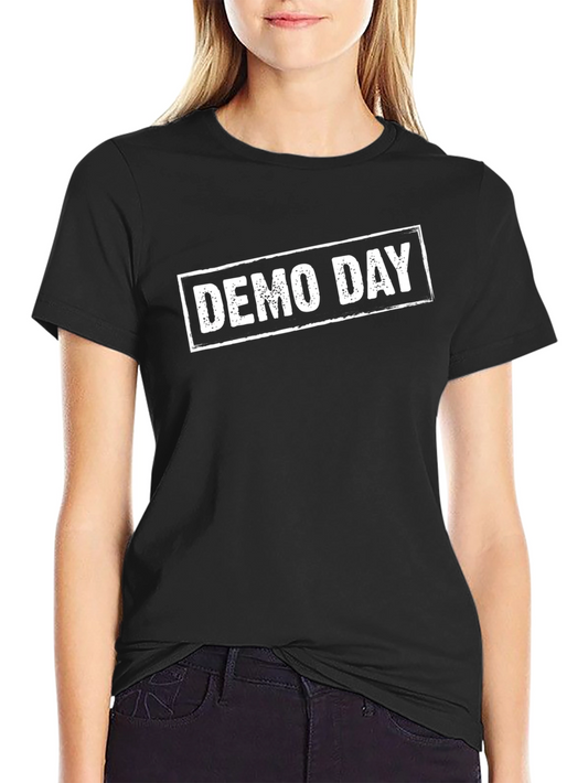 Demo Day T-Shirt - Stylish and Comfortable