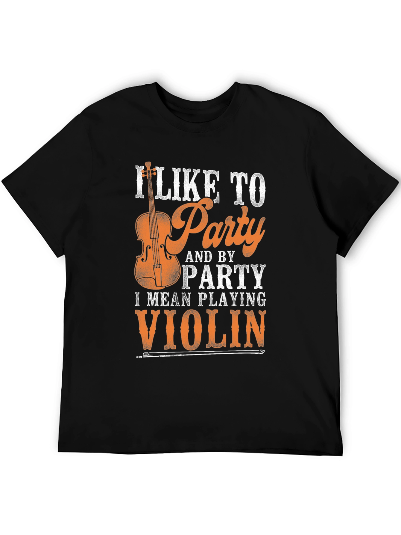 I Like to Party Playing Violin Graphic Tee
