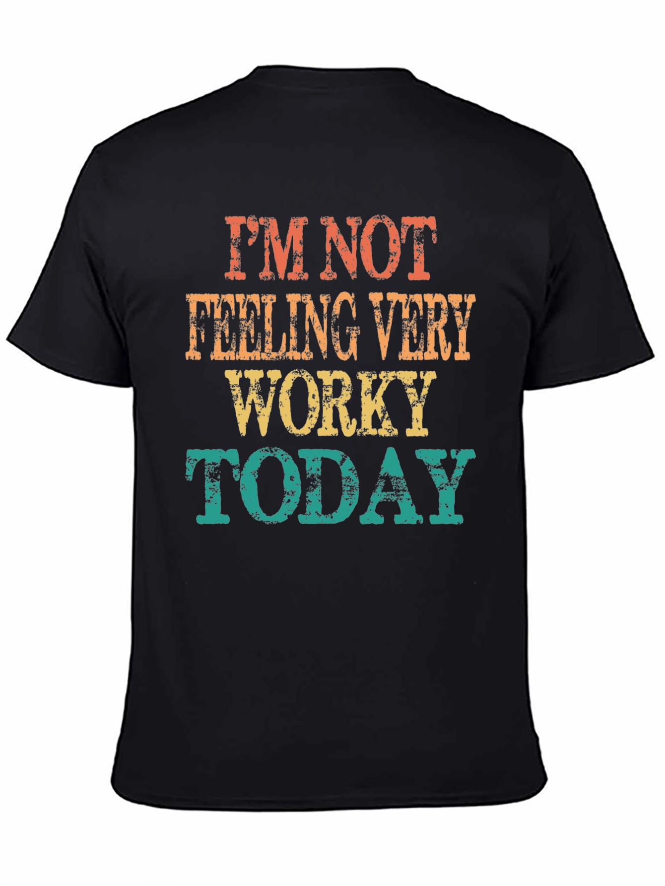 Funny Not Worky Graphic Tee